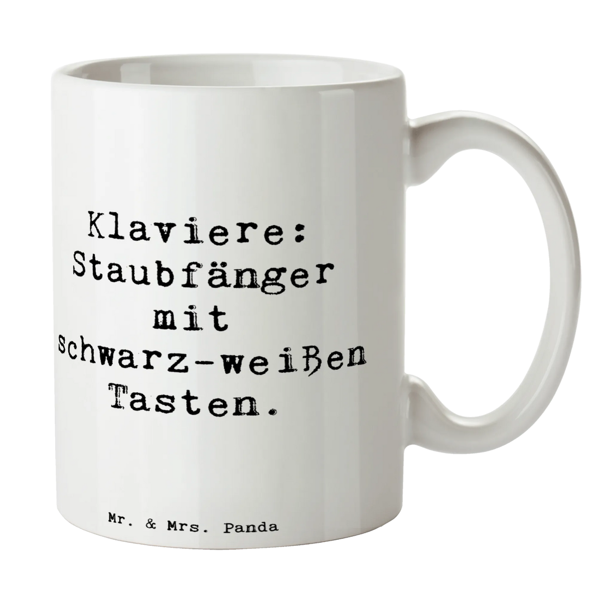 Tasse Spruch Klavier Staubfänger statement tasse, Trinkbecher, Keramikbecher, Keramiktasse, schöne tasse, Sprüchetasse, haferl, Henkeltasse, Frühstückstasse, Becher, Henkelpott, design tasse, Teebecher, hochwertige tasse, Bürobecher, Geschenktasse, milchkaffeetasse, Designtasse, kaffeetasse keramik, tasse für kaffee, Tasse, kaffeebecher bedruckt, kaffeetasse bedruckt, Pott, Motivtasse, Teepott, Henkelbecher, Bedruckte Tasse, Dekotasse, kaffeebecher keramik, Trinktasse, Kaffeebecher, Tasse mit Spruch, Kaffeetasse, Teetasse, Frühstücksbecher, milchtasse, Tasse mit Motiv, cappuccinotasse, kakaobecher, heißgetränkebecher, tasse für büro, Bürotasse, Kakaotasse, Kaffeepott, Instrumente, Geschenke Musiker, Musikliebhaber