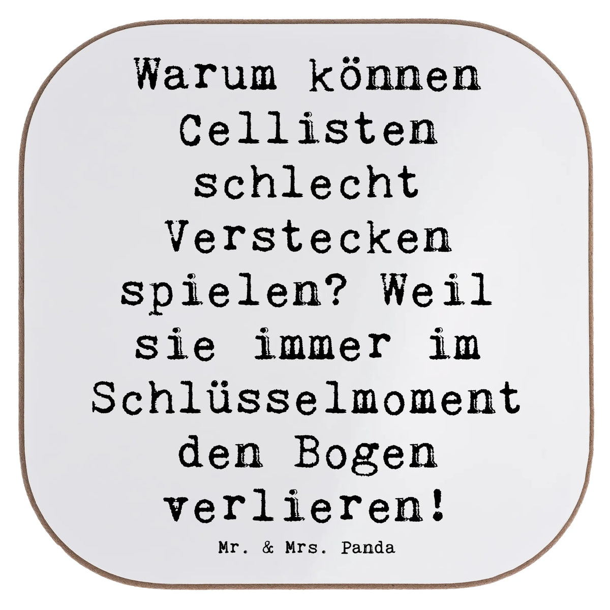 Untersetzer Spruch Cello Schlüsselmoment