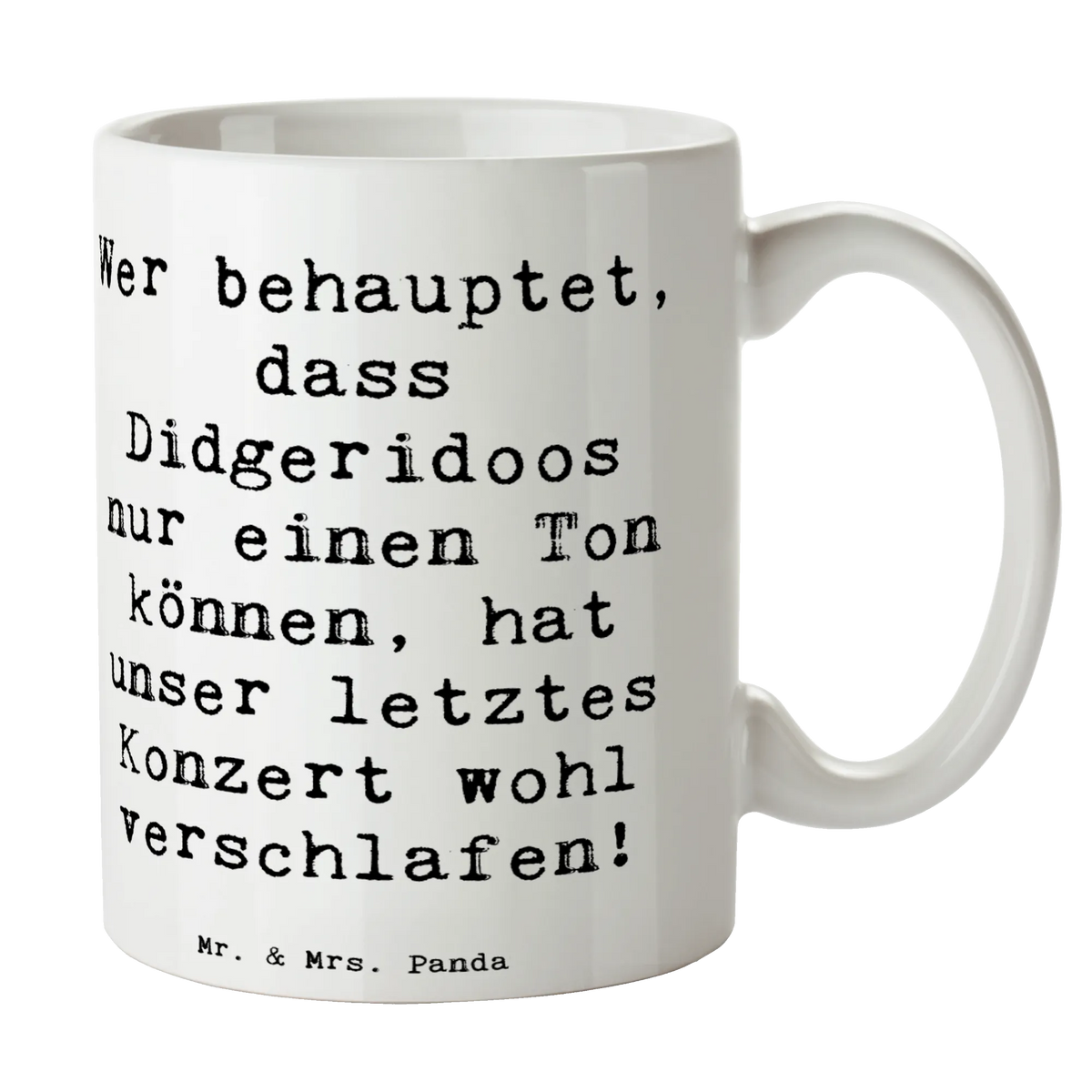 Tasse Spruch Didgeridoo Konzert Kaffeebecher, milchkaffeetasse, Dekotasse, kaffeebecher bedruckt, Tasse, Pott, Geschenktasse, Bürobecher, heißgetränkebecher, Keramikbecher, Teetasse, Henkelbecher, hochwertige tasse, Tasse mit Spruch, Sprüchetasse, Henkelpott, Bedruckte Tasse, Kakaotasse, cappuccinotasse, kaffeetasse keramik, design tasse, haferl, statement tasse, kaffeebecher keramik, kaffeetasse bedruckt, Trinktasse, Kaffeepott, kakaobecher, Frühstücksbecher, tasse für kaffee, schöne tasse, Motivtasse, Henkeltasse, milchtasse, Teebecher, Becher, Tasse mit Motiv, tasse für büro, Bürotasse, Designtasse, Kaffeetasse, Frühstückstasse, Trinkbecher, Keramiktasse, Teepott, Instrumente, Geschenke Musiker, Musikliebhaber