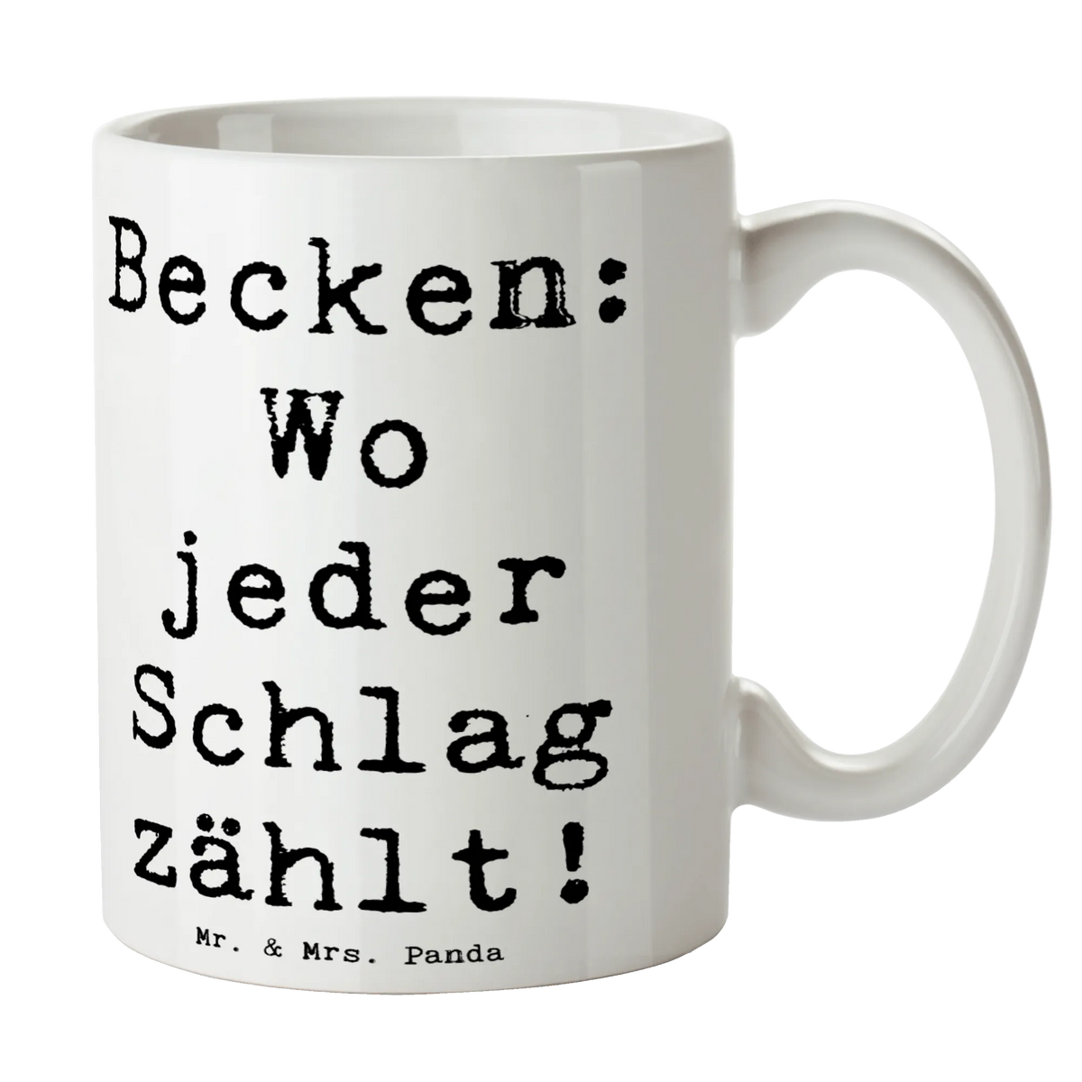 Tasse Spruch Becken Bedruckte Tasse, haferl, kakaobecher, Keramikbecher, Sprüchetasse, Teebecher, statement tasse, Motivtasse, Teepott, Dekotasse, Becher, Henkelbecher, Trinkbecher, Teetasse, Kaffeepott, kaffeebecher keramik, Geschenktasse, Henkeltasse, Kakaotasse, Henkelpott, Pott, Bürotasse, kaffeetasse bedruckt, cappuccinotasse, heißgetränkebecher, Tasse mit Motiv, Designtasse, Tasse, kaffeebecher bedruckt, Kaffeebecher, Frühstücksbecher, Kaffeetasse, tasse für büro, Keramiktasse, hochwertige tasse, schöne tasse, kaffeetasse keramik, Bürobecher, tasse für kaffee, Tasse mit Spruch, milchkaffeetasse, design tasse, milchtasse, Trinktasse, Frühstückstasse, Instrumente, Geschenke Musiker, Musikliebhaber