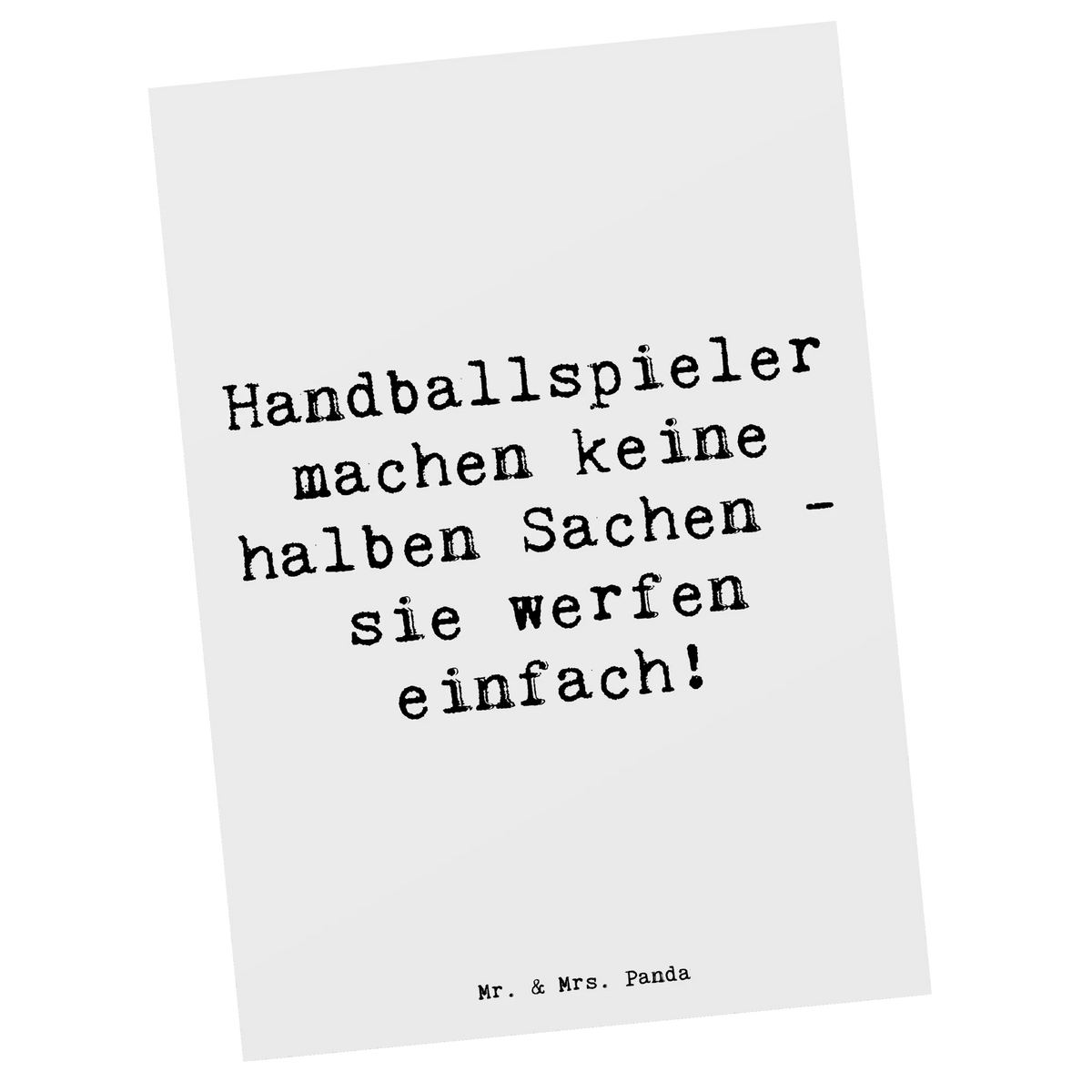 Postkarte Spruch Handball Wurf Fotokarte, Motivkarte, spruchkarte, Designkarte, Ansichtskarte, einzelkarte, Postkarte, Grußkarte, kunstkarte, bildkarte, Postkarten, Ansichtskarten, Kunstkarten, Geschenk, Sportler, Schenken, Gewinn, Auszeichnung, Dankeschön, Danke, Hobby, Sportart, Sport