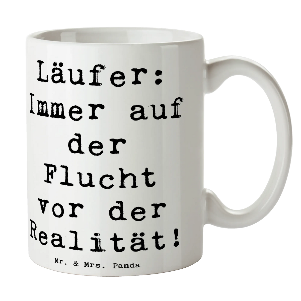 Tasse Spruch Laufen Realitätsflucht Kaffeepott, Trinktasse, Kaffeebecher, Henkelpott, Sprüchetasse, Kaffeetasse, kaffeetasse keramik, Frühstückstasse, cappuccinotasse, tasse für kaffee, schöne tasse, milchkaffeetasse, Dekotasse, haferl, Henkeltasse, Tasse, heißgetränkebecher, Geschenktasse, Pott, Bürobecher, Bürotasse, hochwertige tasse, Tasse mit Motiv, Teepott, Motivtasse, kaffeetasse bedruckt, Keramikbecher, Designtasse, Henkelbecher, kakaobecher, kaffeebecher bedruckt, milchtasse, Frühstücksbecher, kaffeebecher keramik, design tasse, Teebecher, Keramiktasse, tasse für büro, Kakaotasse, Tasse mit Spruch, Trinkbecher, Teetasse, Bedruckte Tasse, statement tasse, Becher, Geschenk, Schenken, Sport, Sportart, Hobby, Danke, Dankeschön, Auszeichnung, Gewinn, Sportler