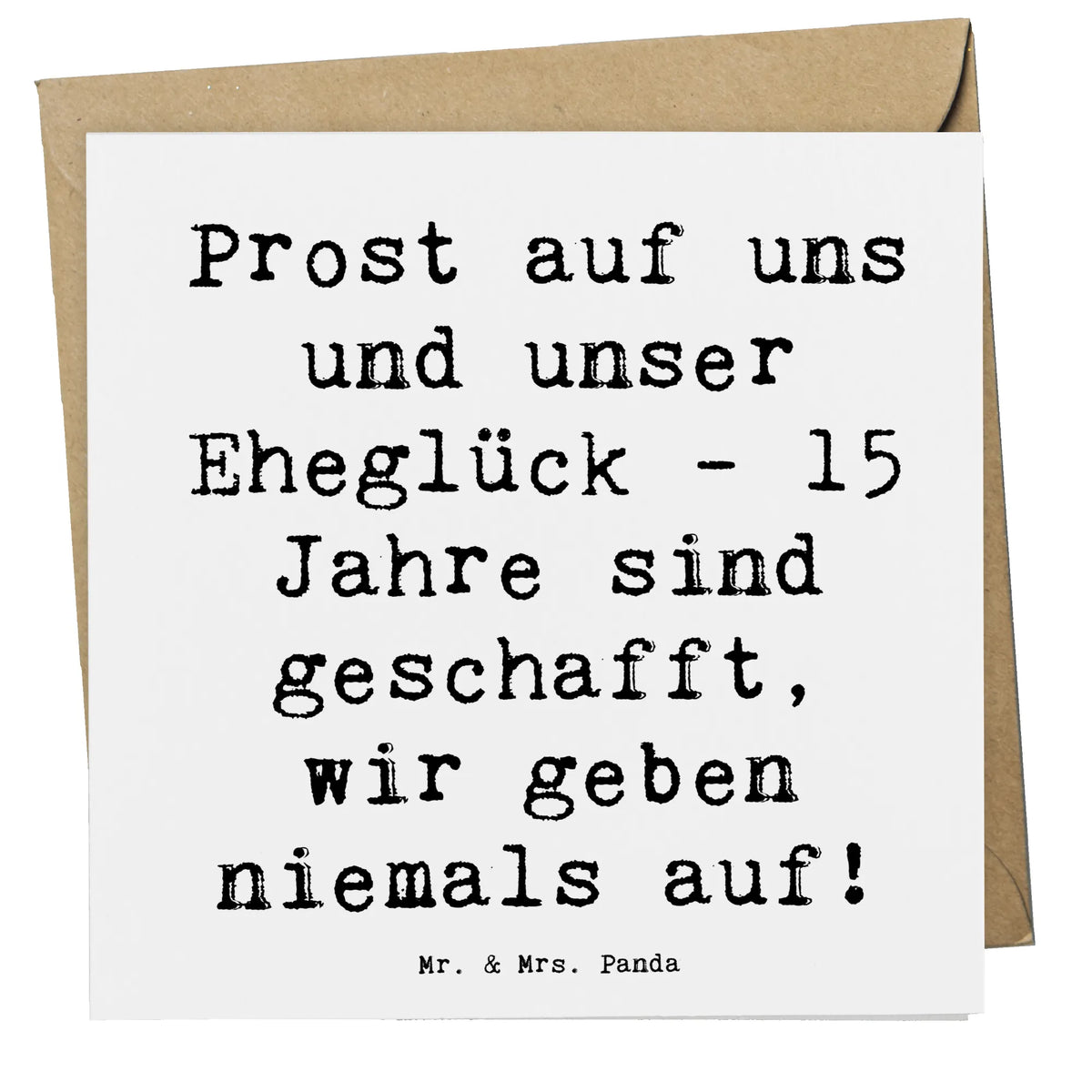 Deluxe Card Saying Prost auf uns und unser Eheglück - 15 Jahre sind geschafft, wir geben niemals auf!