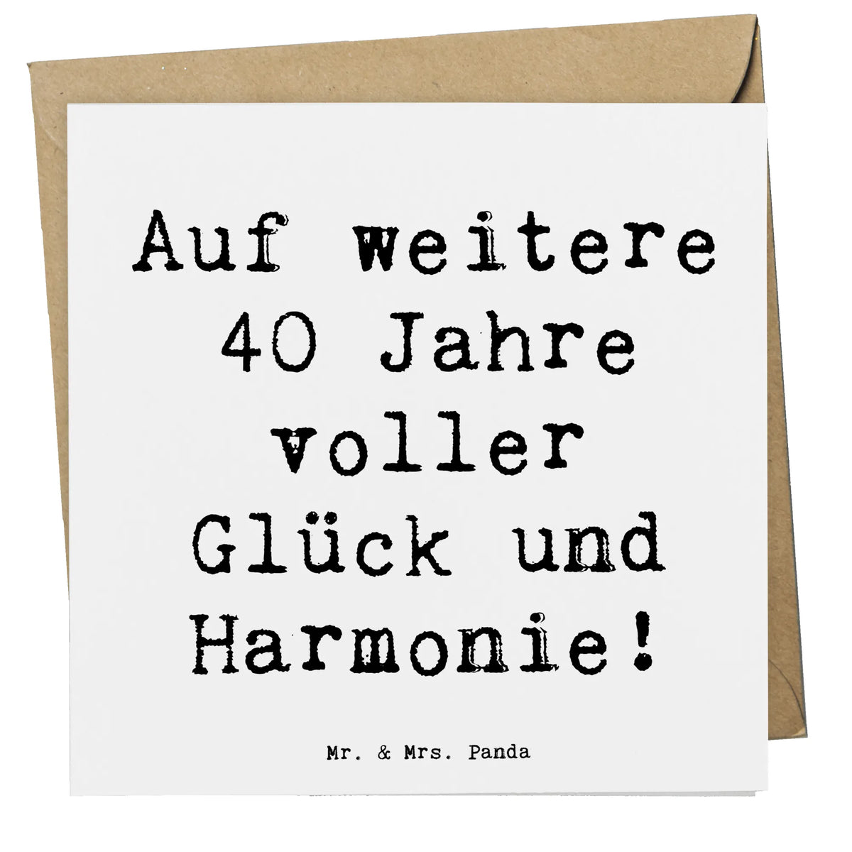 Deluxe Card Saying Auf weitere 40 Jahre voller Glück und Harmonie!