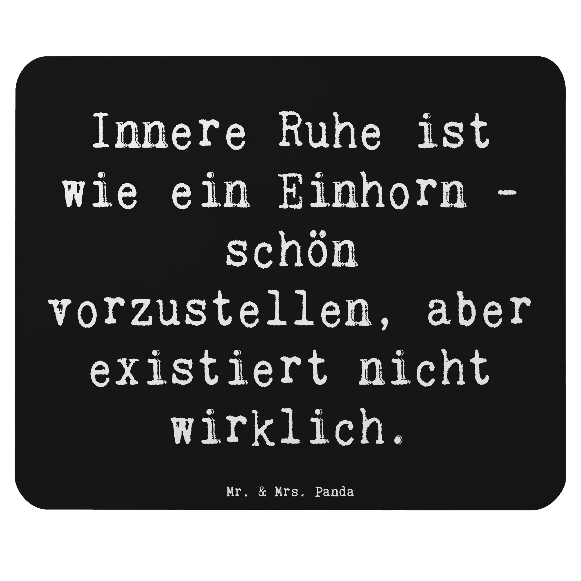 Mauspad Spruch Innere Ruhe mausteppich, mauspad pc, pc mausunterlage, computermatte, notebook mauspad, laptop mousepad, laptop mauspad, gummi mauspad, computer mauspad, computer mousepad, pc mauspad, pc mousepad, mauspad laptop, mousematte, Mouse Pad, Mousepad, Mauspad, alltag verschönern, Dekoration, sprüche, zitate, spruch kollektion, inspiration, motivation, lebensweisheiten, geschenkideen, wanddeko, wohnaccessoires, sprüche sammlung, schöne sprüche, glück, liebe, freude, Lächeln, nachhaltige geschenke, Kreativ, Einzigartig, shopify, mr and mrs panda