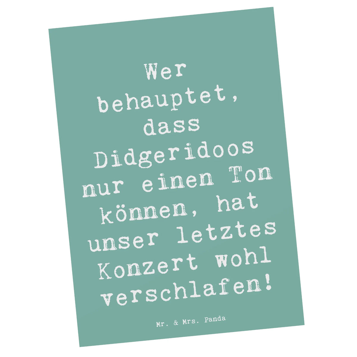 Postkarte Spruch Didgeridoo Konzert Kunstkarten, Postkarten, Ansichtskarte, Fotokarte, bildkarte, Ansichtskarten, Grußkarte, einzelkarte, Motivkarte, Postkarte, Designkarte, kunstkarte, spruchkarte, Instrumente, Geschenke Musiker, Musikliebhaber