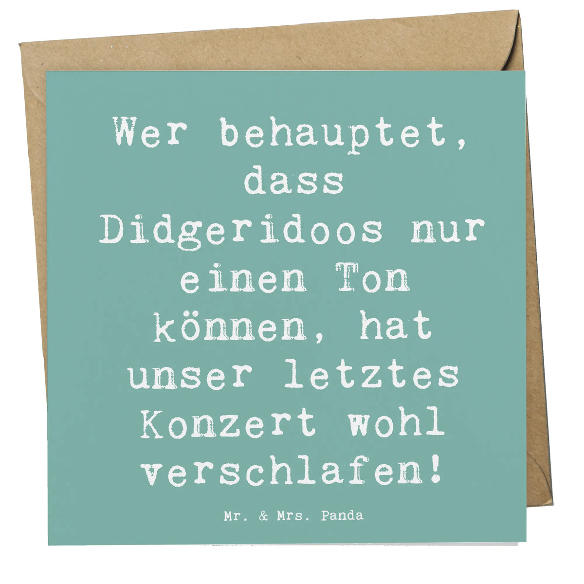 Deluxe Karte Spruch Didgeridoo Konzert faltkarte, doppelkarte, Glückwunschkarte, Grußkarte, Klappkarte, anlasskarte, Instrumente, Geschenke Musiker, Musikliebhaber