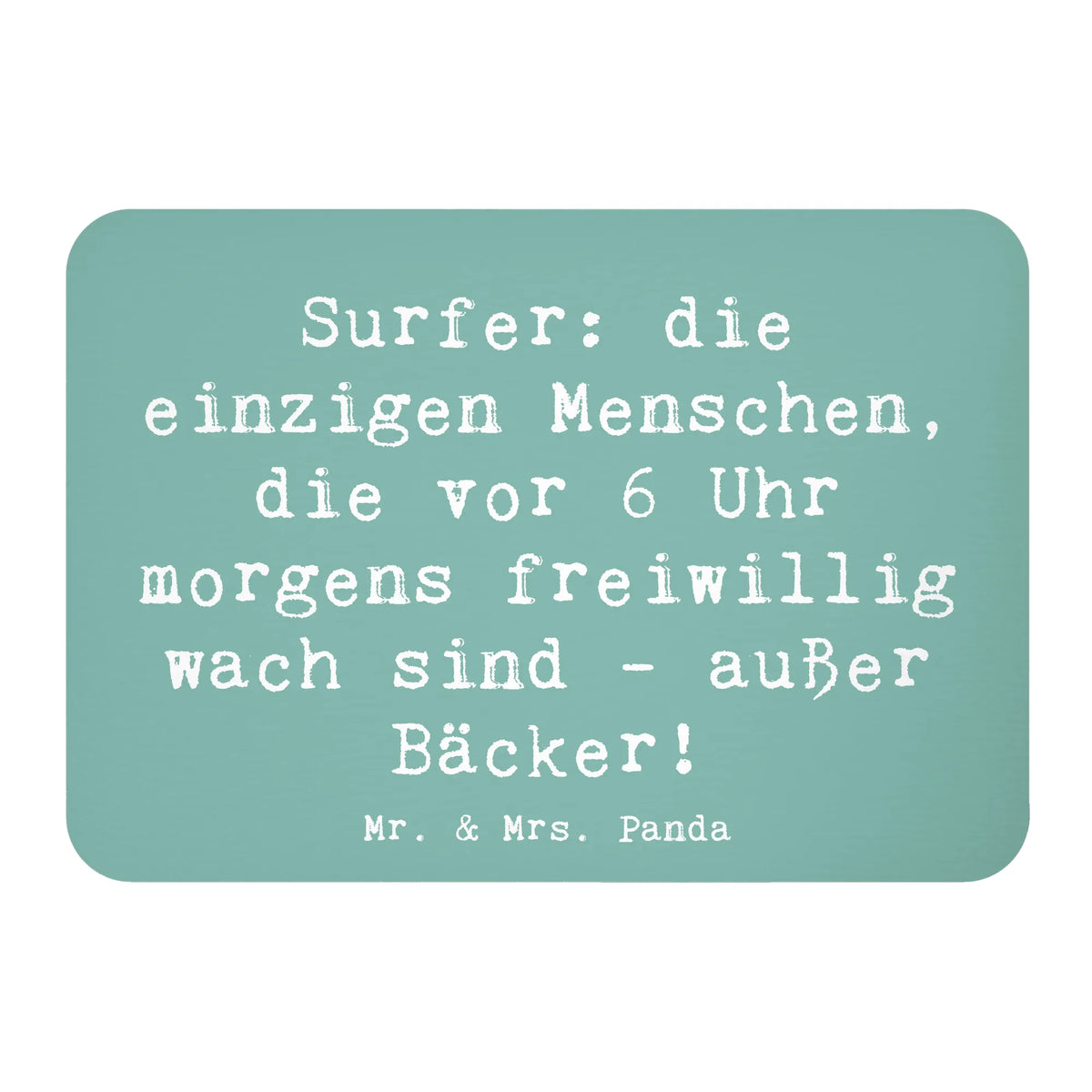 Magnet Spruch Surfen Frühaufsteher rechteckmagnet, haftmagnet, mdf magnet, Dekomagnet, zettelhalter, notizmagnet, spruchmagnet, bildmagnet, einkaufszettelmagnet, designmagnet, tafelmagnet, Kühlschrankmagnet, memomagnet, büromagnet, holzmagnet, Notizhalter, magnet, holz whiteboardmagnet, whiteboardmagnet, küchenmagnet, Pinnwandmagnet, holz kühlschrankmagnet, wandmagnet, Geschenk, Sportler, Schenken, Gewinn, Auszeichnung, Dankeschön, Danke, Hobby, Sportart, Sport