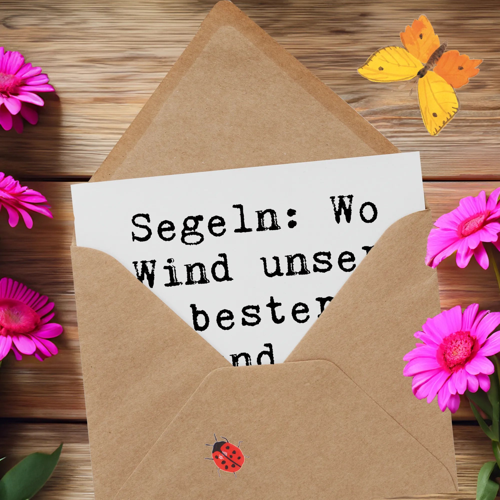 Deluxe Card Saying Segeln: Wo Wind unser bester Freund ist, bis er sich dreht. Gift, giving, athlete, profit, award, thank you