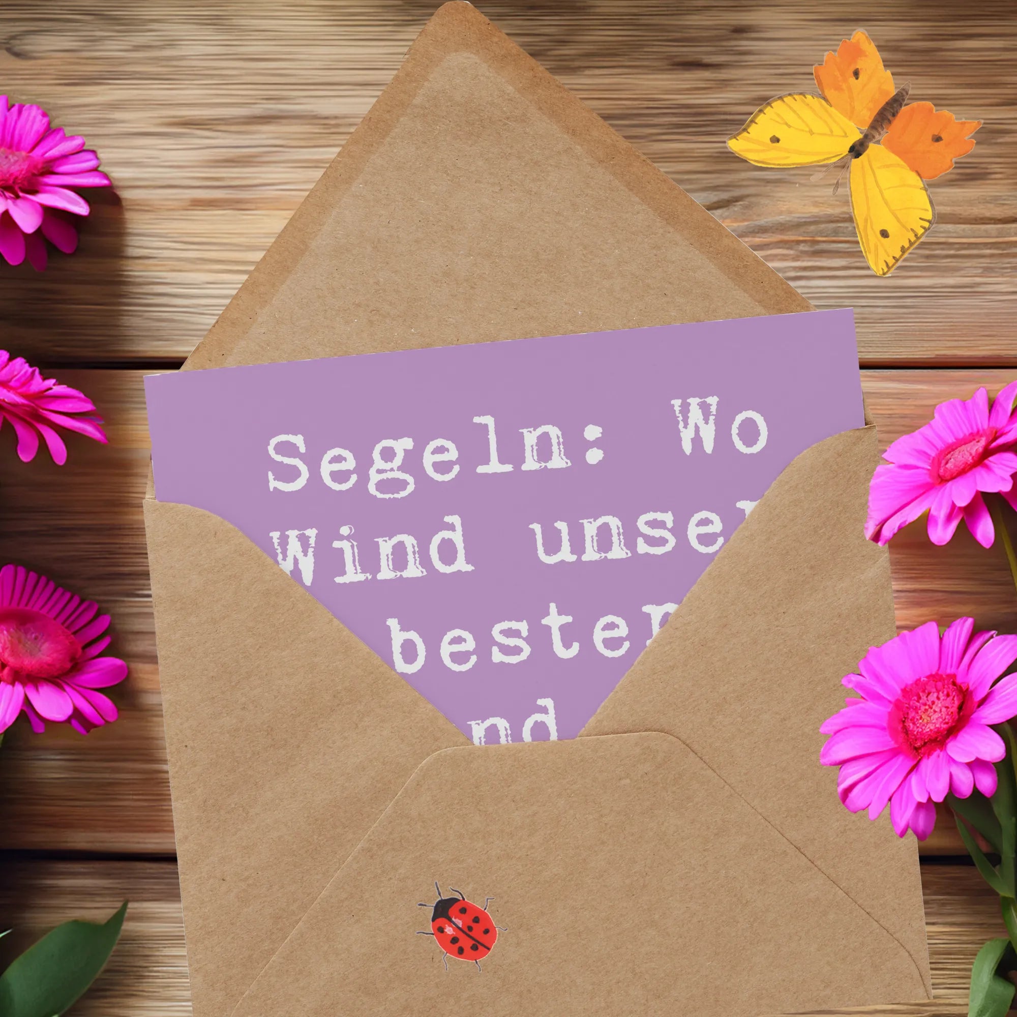 Deluxe Card Saying Segeln: Wo Wind unser bester Freund ist, bis er sich dreht. Gift, giving, athlete, profit, award, thank you