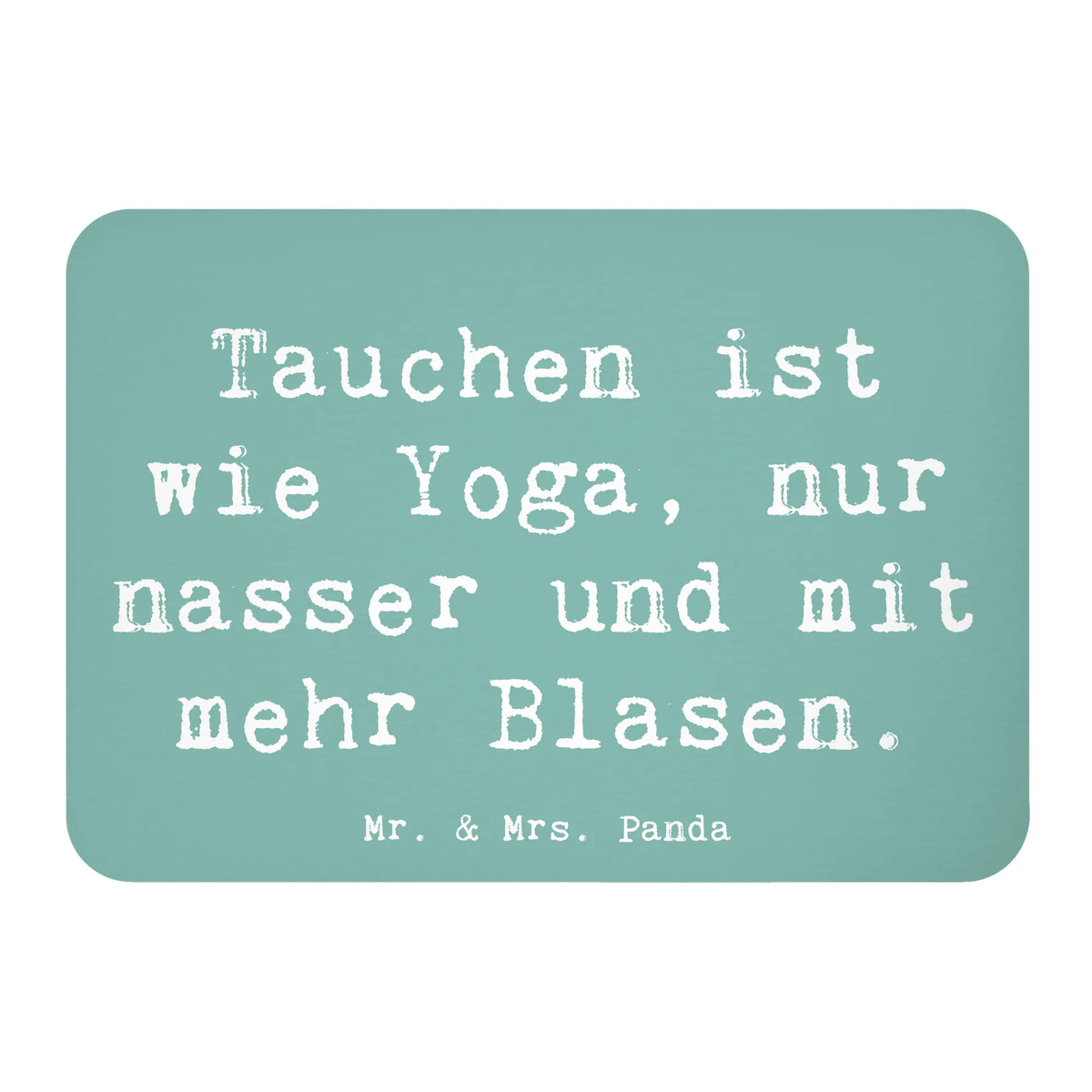 Magnet Spruch Tauchen Yoga Pinnwandmagnet, küchenmagnet, zettelhalter, bildmagnet, wandmagnet, mdf magnet, büromagnet, Notizhalter, memomagnet, holz kühlschrankmagnet, Dekomagnet, tafelmagnet, notizmagnet, designmagnet, einkaufszettelmagnet, magnet, holz whiteboardmagnet, whiteboardmagnet, haftmagnet, holzmagnet, spruchmagnet, Kühlschrankmagnet, rechteckmagnet, Geschenk, Sportler, Schenken, Gewinn, Auszeichnung, Dankeschön, Danke, Hobby, Sportart, Sport