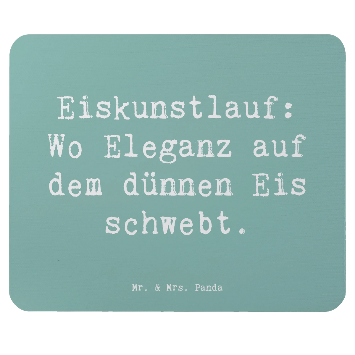 Mouse mat Saying Eiskunstlauf: Wo Eleganz auf dem dünnen Eis schwebt. mauspad laptop, Mouse Pad, pc mausunterlage, mauspad pc, mousematte, notebook mauspad, pc mousepad, computermatte, laptop mauspad, Mousepad, computer mousepad, laptop mousepad, pc mauspad, computer mauspad, mausteppich, gummi mauspad, Mauspad, Geschenk, Sportler, Schenken, Gewinn, Auszeichnung, Dankeschön, Danke, Hobby, Sportart, Sport
