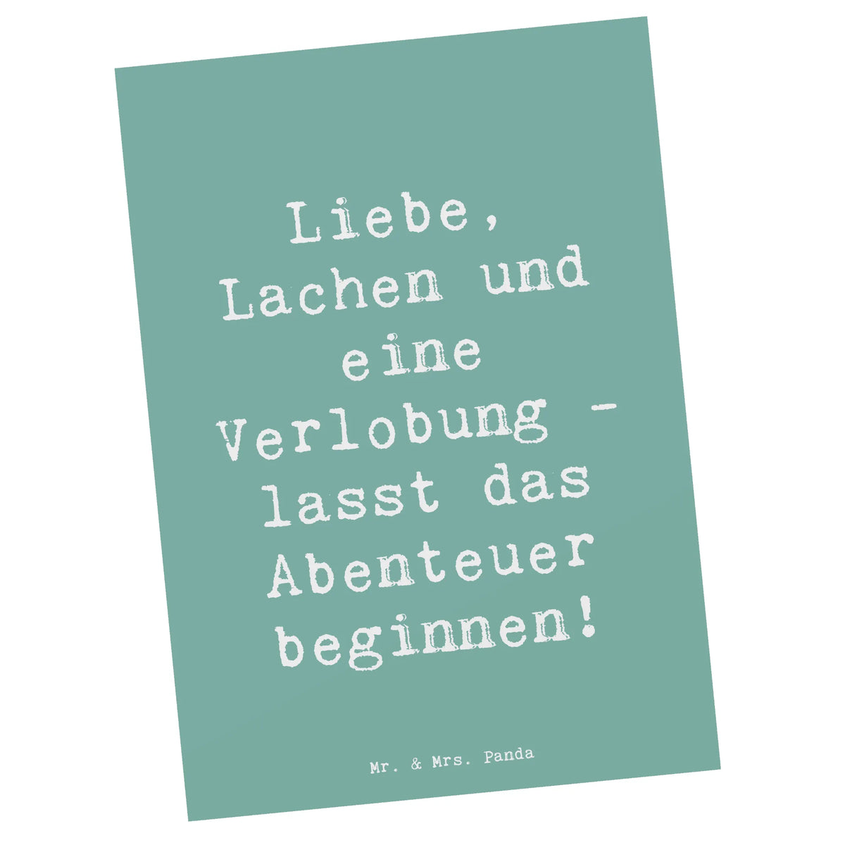Postkarte Spruch Verlobungsfeier Abenteuer Motivkarte, Ansichtskarte, Postkarte, Fotokarte, Kunstkarten, Ansichtskarten, Postkarten, kunstkarte, Grußkarte, Designkarte, spruchkarte, bildkarte, einzelkarte, Trauungsgeschenk, Verlobungsfeier, Verlobungsgeschenk, Hochzeitsgeschenk, Hochzeitsgeschenkideen, Hochzeitsgeschenke für Brautpaar, Hochzeitskarte, Hochzeit, Ehe, Hochzeitsfeier, Trauung