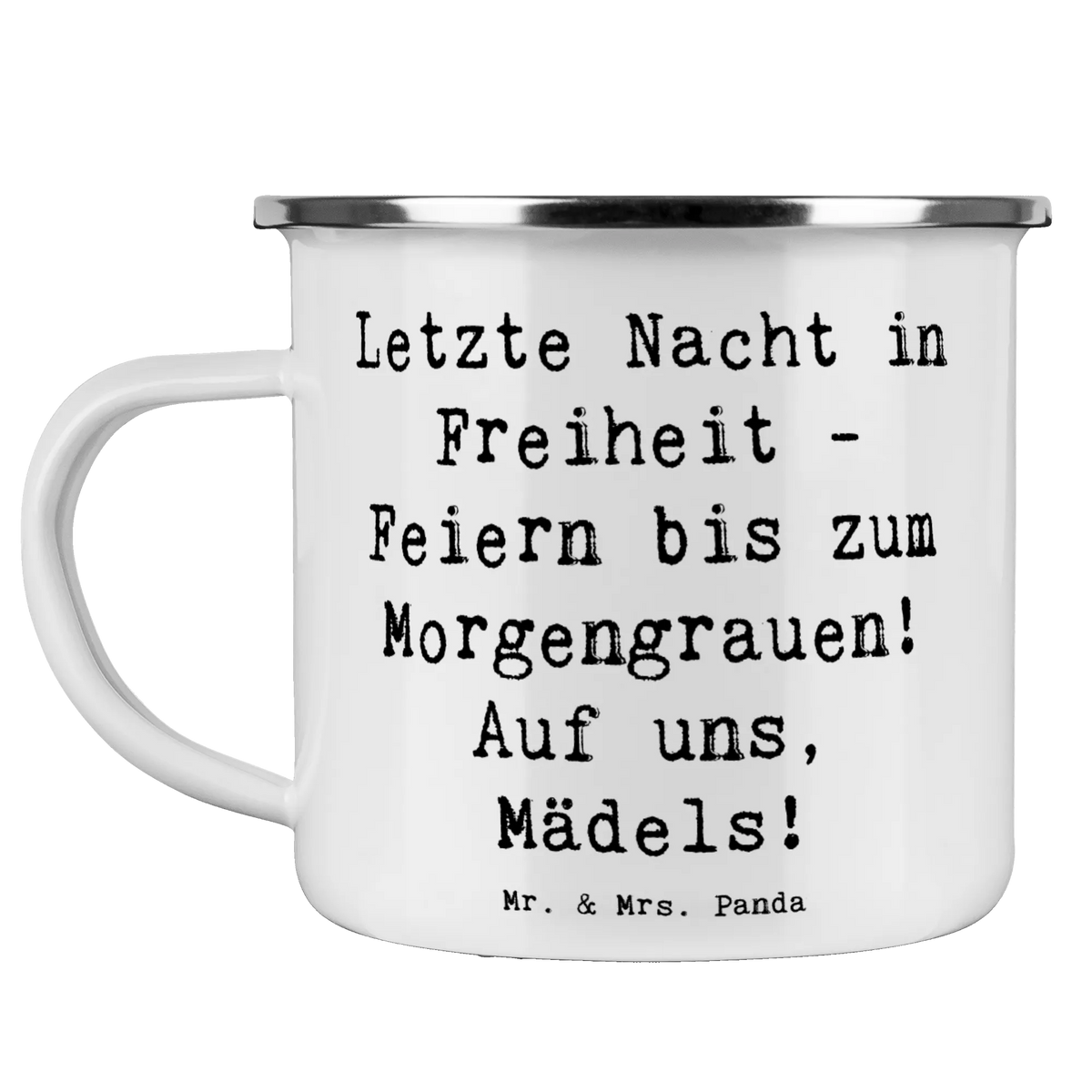 Camping Emaille Tasse Spruch Junggesellinnenabschied Feiern Pott, blechbecher, Haferl, Campingtasse, Outdoor Becher, reisetasse, metallbecher, Emailletasse, Campingbecher, outdoortasse, Tasse Emaille, wanderbecher, Teebecher, becher emaille, wandertasse, Kaffeepott, Emaille Becher, Outdoor Tasse, Emaille Tasse, Teetasse, Reisebecher, Blechtasse, Motivtasse, emaillebecher, Verlobungsfeier, Hochzeit, Hochzeitskarte, Trauung, Hochzeitsgeschenke für Brautpaar, Hochzeitsfeier, Hochzeitsgeschenk, Hochzeitsgeschenkideen, Ehe, Trauungsgeschenk, Verlobungsgeschenk
