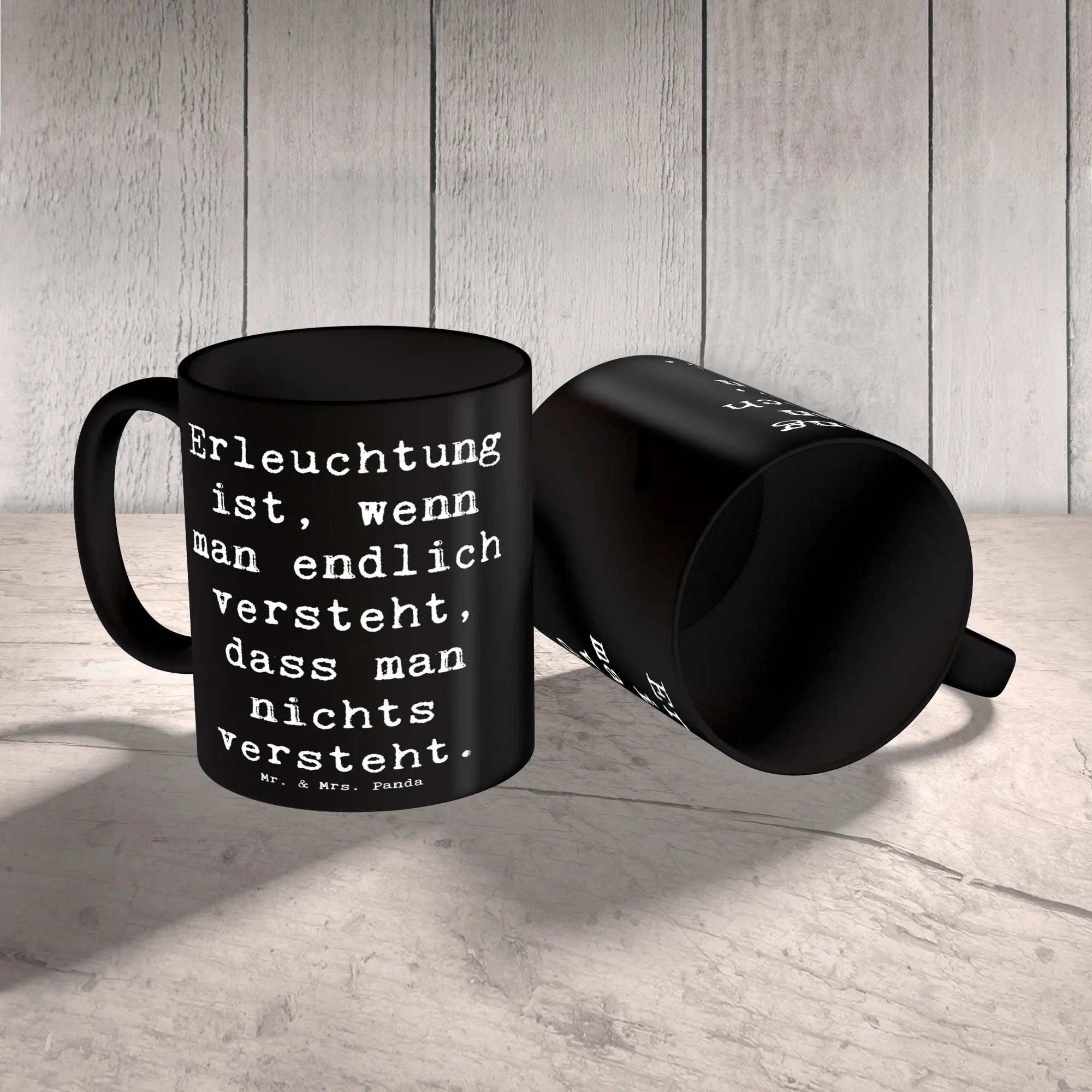 Mug Saying Erleuchtung ist, wenn man endlich versteht, dass man nichts versteht. kaffeebecher keramik, Bedruckte Tasse, Henkelpott, Henkeltasse, statement tasse, Frühstückstasse, Designtasse, Keramiktasse, kaffeetasse bedruckt, cappuccinotasse, Trinkbecher, kaffeetasse keramik, tasse für büro, Kaffeetasse, Keramikbecher, Teebecher, Frühstücksbecher, Tasse mit Spruch, design tasse, haferl, Teetasse, kaffeebecher bedruckt, Dekotasse, milchkaffeetasse, Tasse, Henkelbecher, Motivtasse, Becher, Kakaotasse, Sprüchetasse, schöne tasse, Trinktasse, milchtasse, Kaffeebecher, Teepott, hochwertige tasse, Tasse mit Motiv, Pott, Geschenktasse, tasse für kaffee, Kaffeepott, Bürotasse, heißgetränkebecher, Bürobecher, kakaobecher, mr and mrs panda, Dekoration, sprüche, zitate, spruch kollektion, inspiration, motivation, lebensweisheiten, geschenkideen, wanddeko, wohnaccessoires, sprüche sammlung, schöne sprüche, glück, liebe, freude, Lächeln, alltag verschönern, nachhaltige geschenke, Kreativ, Einzigartig, shopify