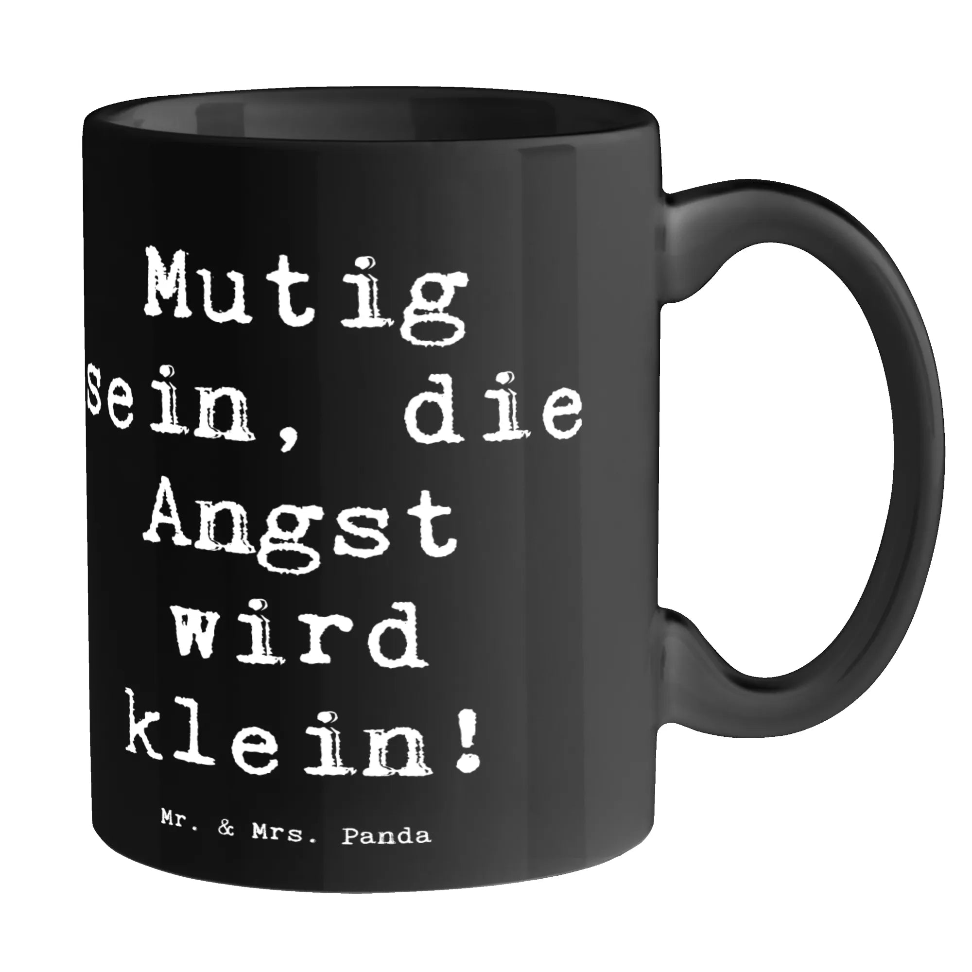 Tasse Spruch Angst überwinden Dekotasse, milchkaffeetasse, cappuccinotasse, Bürobecher, Kaffeepott, schöne tasse, Motivtasse, Frühstückstasse, tasse für büro, Frühstücksbecher, Pott, statement tasse, Bürotasse, milchtasse, Teepott, Henkelbecher, Keramiktasse, kaffeetasse keramik, Teebecher, Geschenktasse, heißgetränkebecher, kakaobecher, tasse für kaffee, Tasse, Becher, Teetasse, design tasse, hochwertige tasse, Designtasse, kaffeetasse bedruckt, kaffeebecher bedruckt, Kaffeebecher, haferl, Tasse mit Spruch, Henkeltasse, kaffeebecher keramik, Bedruckte Tasse, Sprüchetasse, Trinkbecher, Keramikbecher, Kaffeetasse, Kakaotasse, Henkelpott, Tasse mit Motiv, Trinktasse, mr and mrs panda, Dekoration, sprüche, zitate, spruch kollektion, inspiration, motivation, lebensweisheiten, geschenkideen, wanddeko, wohnaccessoires, sprüche sammlung, schöne sprüche, glück, liebe, freude, Lächeln, alltag verschönern, nachhaltige geschenke, Kreativ, Einzigartig, shopify