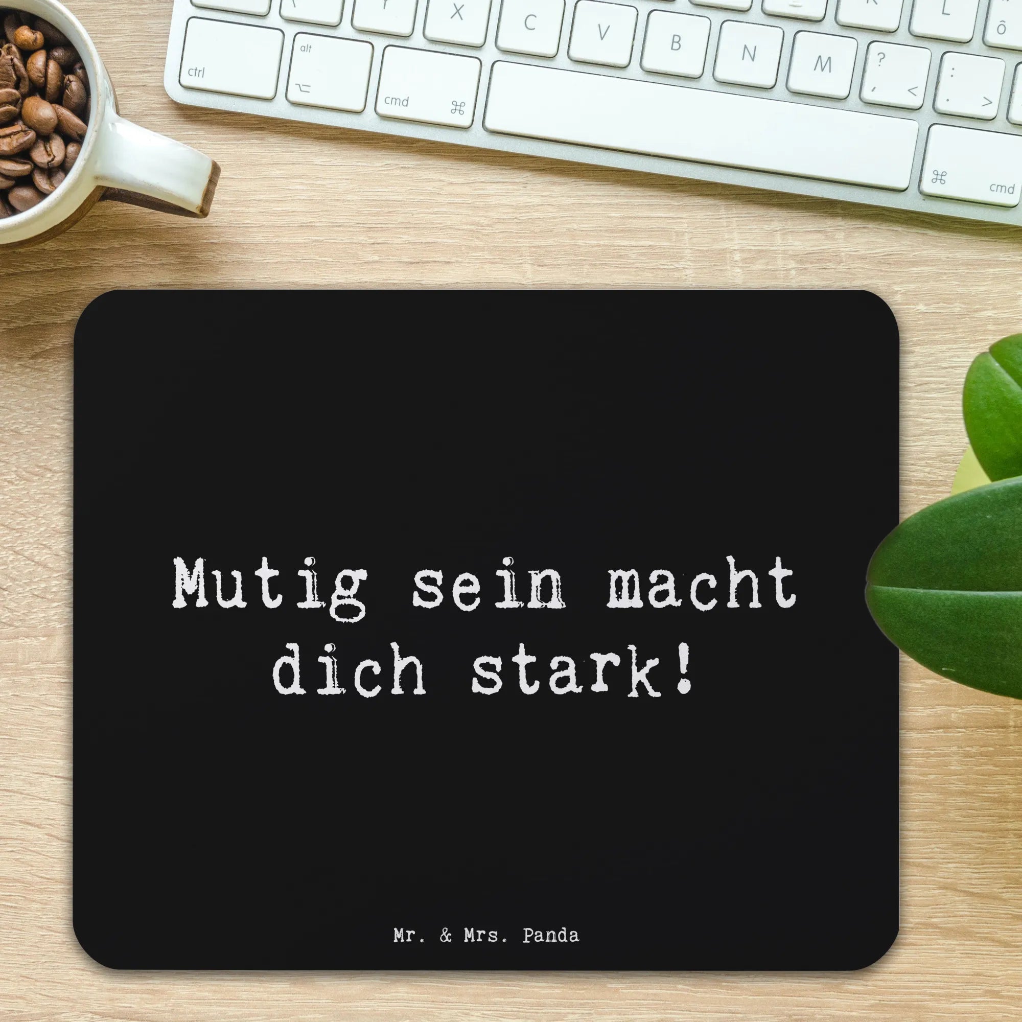 Mauspad Spruch Angst überwinden