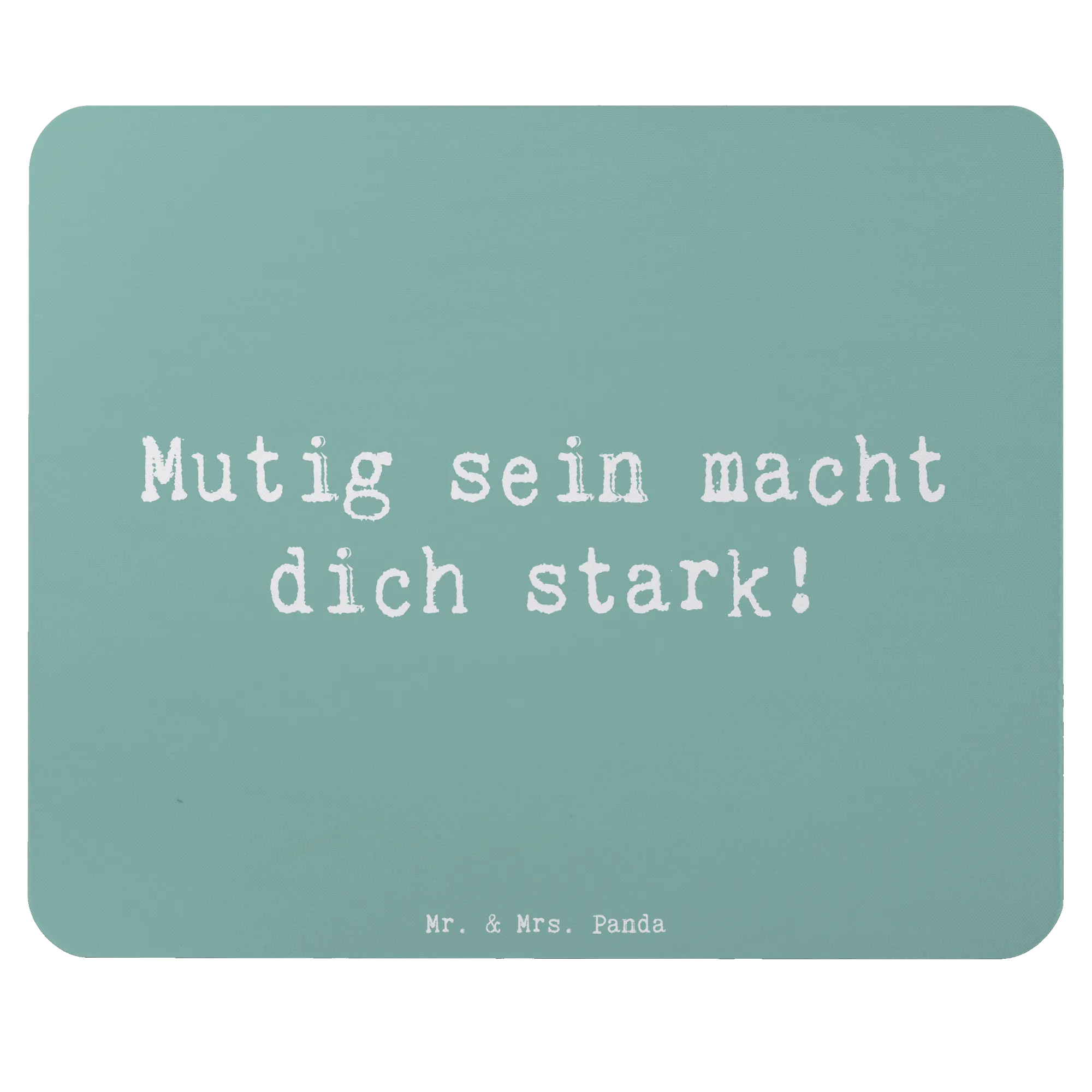 Mauspad Spruch Angst überwinden
