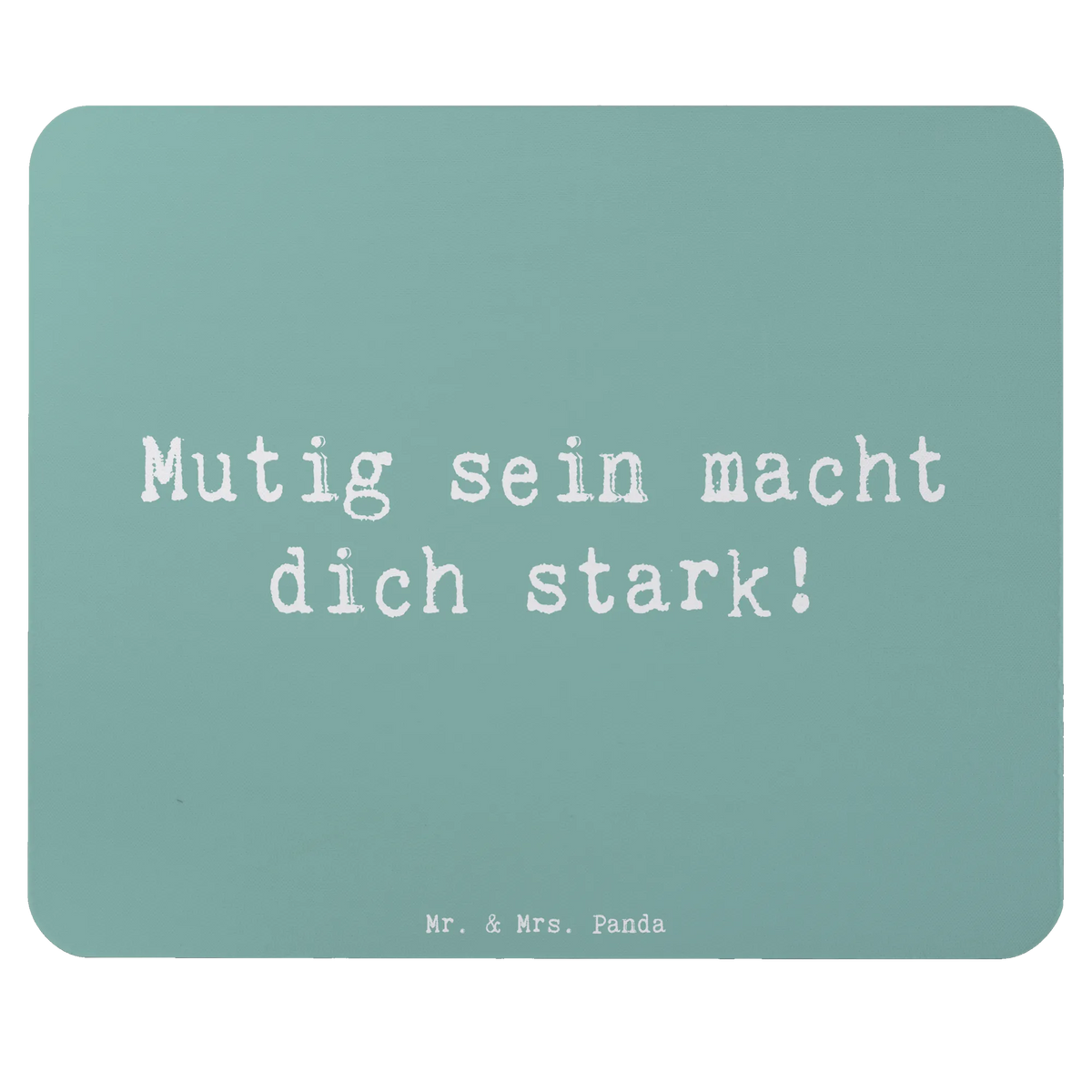 Mauspad Spruch Angst überwinden