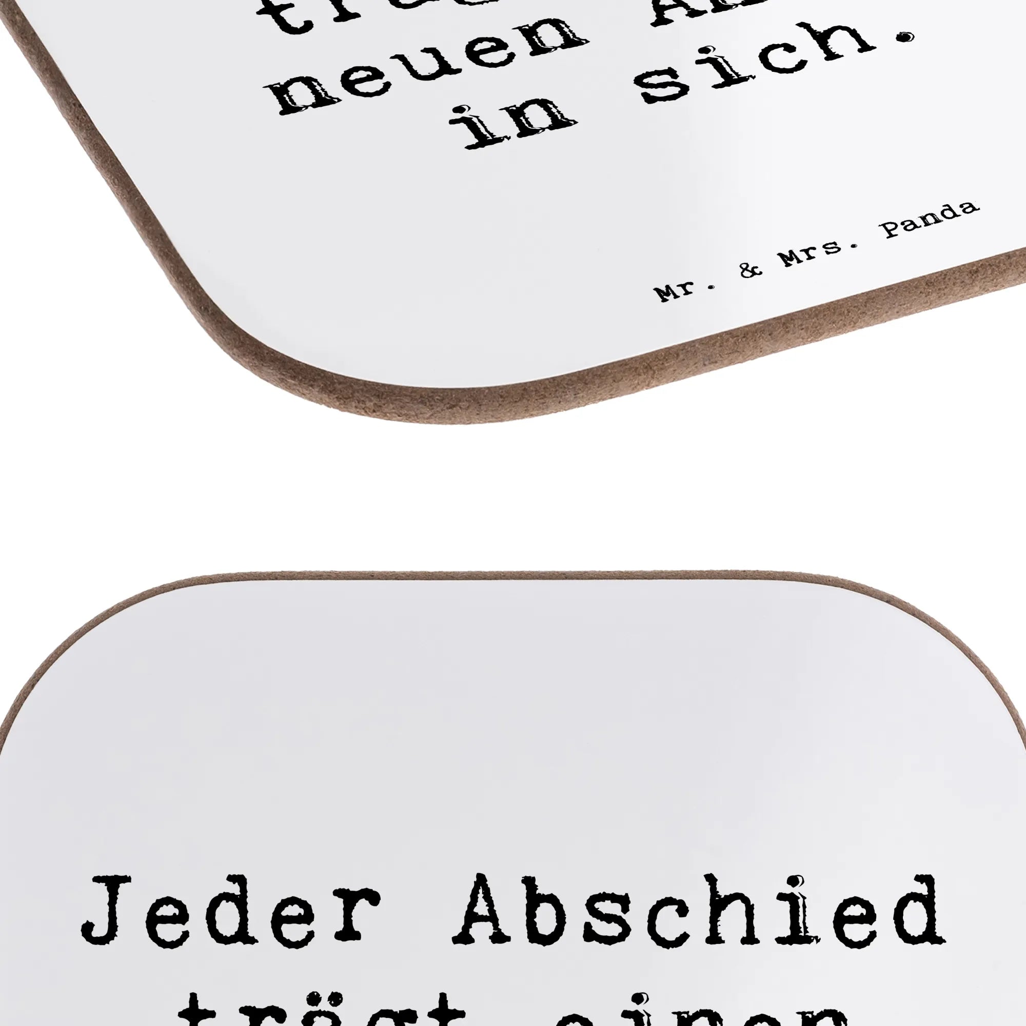 Square coaster Saying Jeder Abschied trägt einen neuen Anfang in sich.