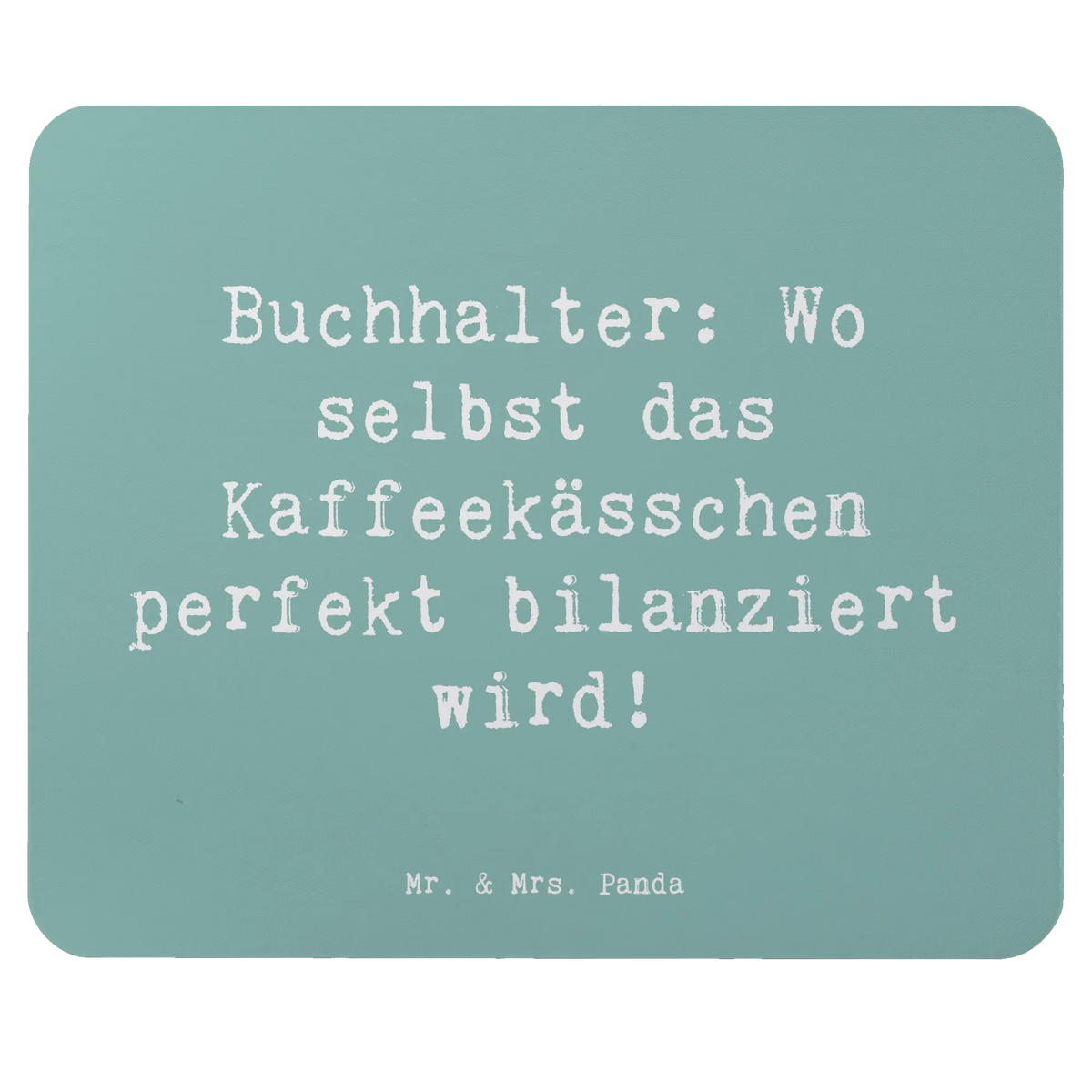 Mauspad Spruch Buchhalter Balance pc mousepad, laptop mauspad, mauspad laptop, Mauspad, Mousepad, computer mousepad, mousematte, mausteppich, mauspad pc, pc mauspad, Mouse Pad, gummi mauspad, pc mausunterlage, computer mauspad, notebook mauspad, laptop mousepad, computermatte, Firma, Mitarbeiter, Arbeitskollege, Kollegin, Kollege, Rente, Abschied, Ausbildung, Beruf, Jubiläum, Geschenk, Dankeschön, Danke, Schenken