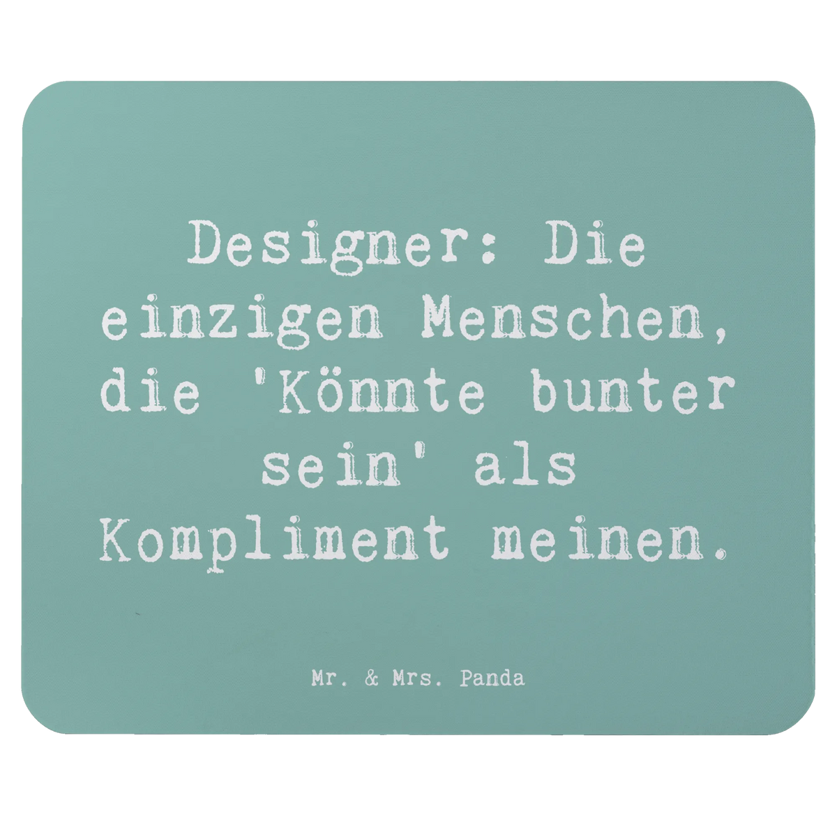 Mauspad Spruch Designer Kompliment Mouse Pad, mauspad pc, laptop mauspad, computer mousepad, laptop mousepad, notebook mauspad, pc mausunterlage, computermatte, pc mauspad, pc mousepad, mausteppich, Mauspad, gummi mauspad, mauspad laptop, computer mauspad, Mousepad, mousematte, Firma, Mitarbeiter, Arbeitskollege, Kollegin, Kollege, Rente, Abschied, Ausbildung, Beruf, Jubiläum, Geschenk, Dankeschön, Danke, Schenken