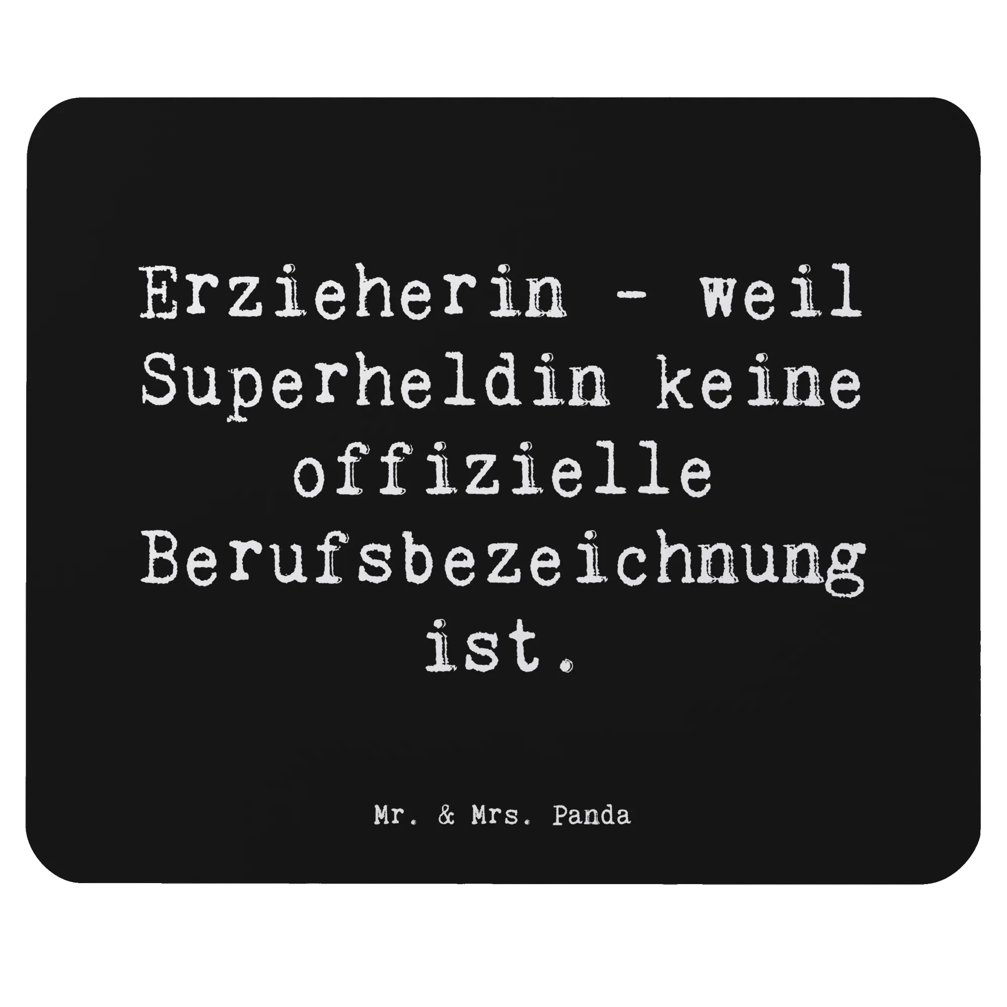 Mauspad Spruch Erzieherin Superheldin pc mousepad, pc mauspad, laptop mauspad, Mouse Pad, mousematte, computer mousepad, mauspad pc, mausteppich, computermatte, Mauspad, Mousepad, notebook mauspad, computer mauspad, pc mausunterlage, gummi mauspad, mauspad laptop, laptop mousepad, Firma, Mitarbeiter, Arbeitskollege, Kollegin, Kollege, Rente, Abschied, Ausbildung, Beruf, Jubiläum, Geschenk, Dankeschön, Danke, Schenken