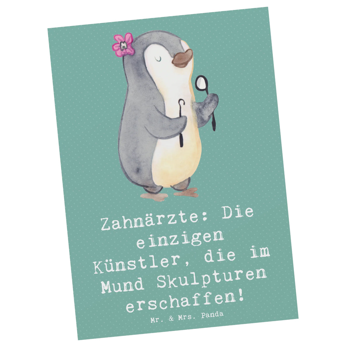 Postkarte Zahnarzt Künstler einzelkarte, Motivkarte, Kunstkarten, spruchkarte, Designkarte, kunstkarte, Fotokarte, Postkarten, Ansichtskarten, Grußkarte, Postkarte, Ansichtskarte, bildkarte, Firma, Mitarbeiter, Arbeitskollege, Kollegin, Kollege, Rente, Abschied, Ausbildung, Beruf, Jubiläum, Geschenk, Dankeschön, Danke, Schenken