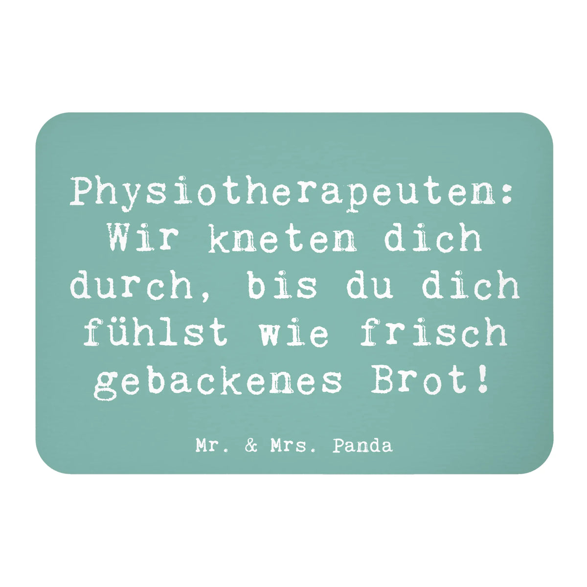 Magnet Spruch Physiotherapeut Kneten spruchmagnet, zettelhalter, tafelmagnet, Notizhalter, mdf magnet, magnet, holz whiteboardmagnet, notizmagnet, Kühlschrankmagnet, rechteckmagnet, haftmagnet, einkaufszettelmagnet, whiteboardmagnet, küchenmagnet, wandmagnet, holzmagnet, holz kühlschrankmagnet, Pinnwandmagnet, Dekomagnet, memomagnet, bildmagnet, büromagnet, designmagnet, Firma, Mitarbeiter, Arbeitskollege, Kollegin, Kollege, Rente, Abschied, Ausbildung, Beruf, Jubiläum, Geschenk, Dankeschön, Danke, Schenken