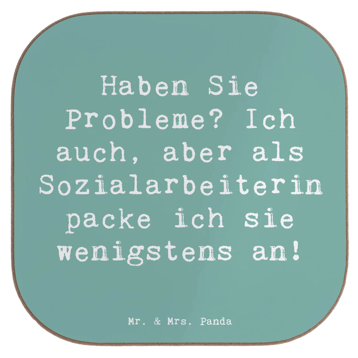 Untersetzer Spruch Sozialarbeiterin Probleme