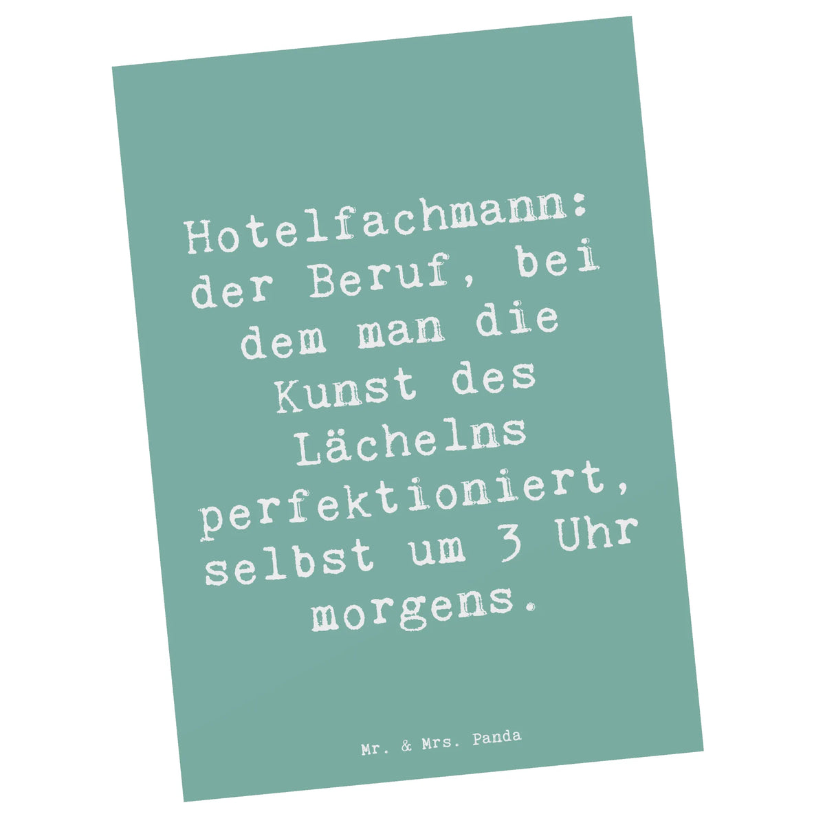 Postkarte Spruch Hotelfachmann Lächeln Fotokarte, Postkarten, Kunstkarten, Ansichtskarte, Designkarte, Motivkarte, Grußkarte, Ansichtskarten, bildkarte, spruchkarte, kunstkarte, Postkarte, einzelkarte, Firma, Mitarbeiter, Arbeitskollege, Kollegin, Kollege, Rente, Abschied, Ausbildung, Beruf, Jubiläum, Geschenk, Dankeschön, Danke, Schenken