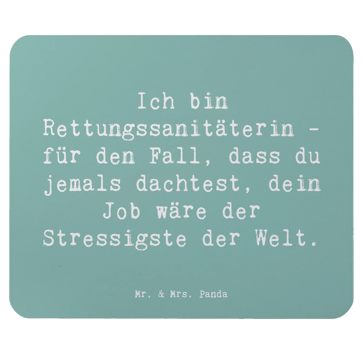 Mauspad Spruch Rettungssanitäterin laptop mauspad, computermatte, Mousepad, mausteppich, mauspad laptop, pc mousepad, Mouse Pad, computer mauspad, mousematte, mauspad pc, laptop mousepad, computer mousepad, pc mauspad, gummi mauspad, notebook mauspad, pc mausunterlage, Mauspad, Firma, Mitarbeiter, Arbeitskollege, Kollegin, Kollege, Rente, Abschied, Ausbildung, Beruf, Jubiläum, Geschenk, Dankeschön, Danke, Schenken