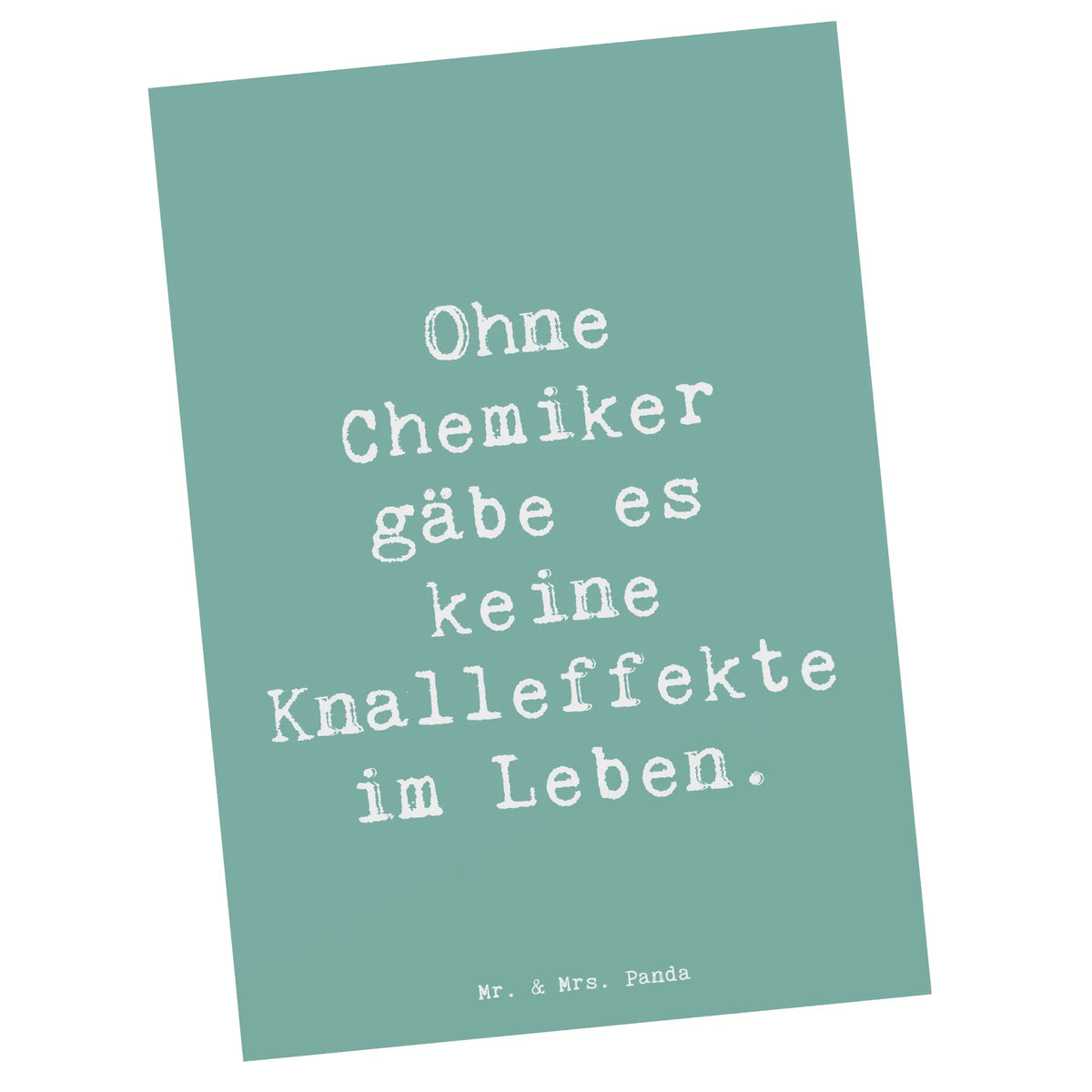 Postkarte Spruch Chemiker Knalleffekte spruchkarte, Postkarten, Ansichtskarten, Motivkarte, Ansichtskarte, Kunstkarten, Designkarte, Postkarte, bildkarte, Fotokarte, Grußkarte, kunstkarte, einzelkarte, Firma, Mitarbeiter, Arbeitskollege, Kollegin, Kollege, Rente, Abschied, Ausbildung, Beruf, Jubiläum, Geschenk, Dankeschön, Danke, Schenken