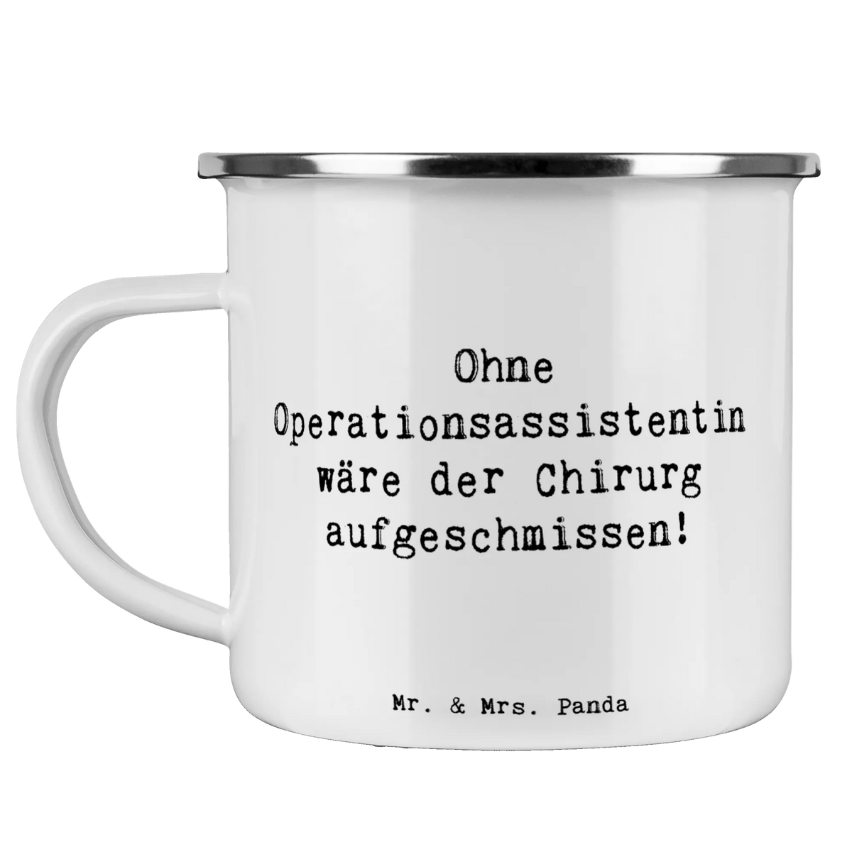 Camping Emaille Tasse Spruch Operationsassistentin Wichtigkeit Outdoor Tasse, blechbecher, outdoortasse, Outdoor Becher, wandertasse, wanderbecher, emaillebecher, Teetasse, metallbecher, Tasse Emaille, Pott, Emaille Tasse, Emailletasse, Blechtasse, reisetasse, Haferl, Emaille Becher, Teebecher, Campingbecher, Motivtasse, Kaffeepott, Campingtasse, becher emaille, Reisebecher, Geschenk, Schenken, Jubiläum, Danke, Dankeschön, Beruf, Ausbildung, Abschied, Rente, Kollege, Kollegin, Arbeitskollege, Mitarbeiter, Firma