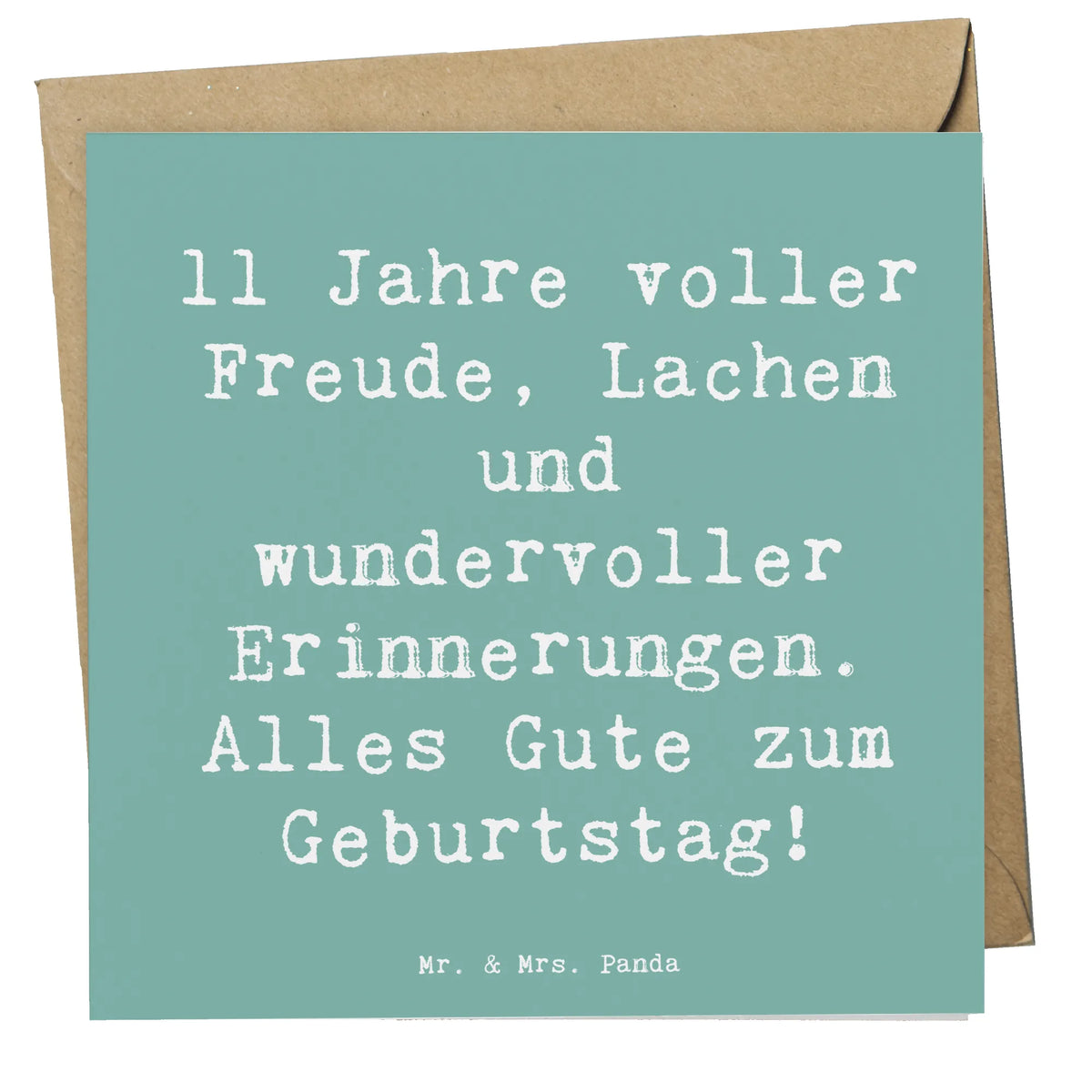 Deluxe Karte Spruch 11. Geburtstag Grußkarte, faltkarte, Klappkarte, anlasskarte, doppelkarte, Glückwunschkarte, Geschenk, Geburtstag, Geburtstagsgeschenk
