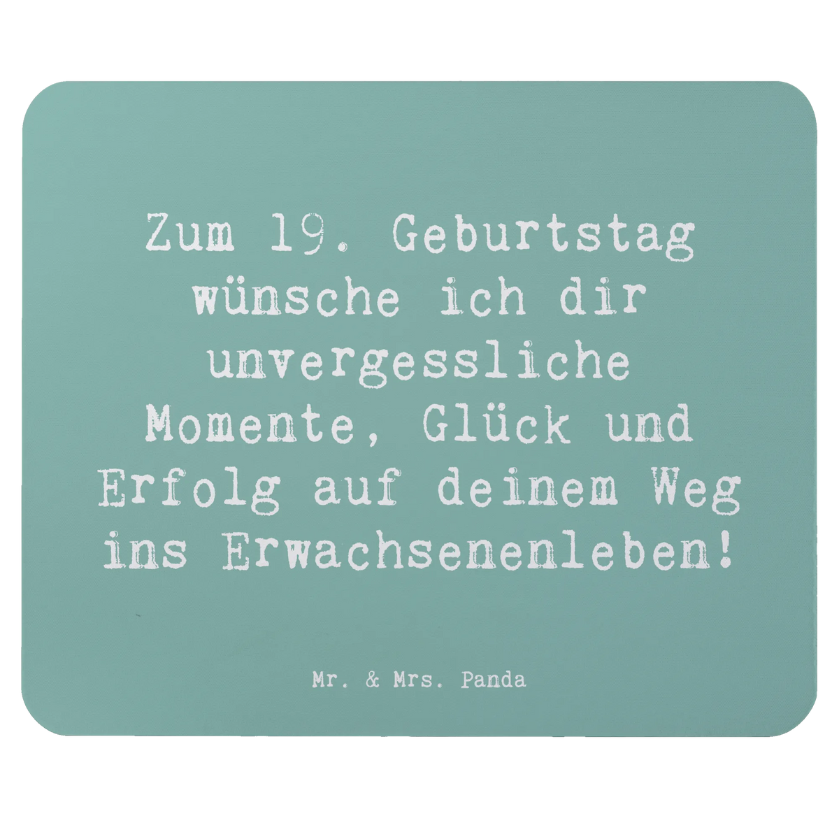 Mauspad Spruch 19. Geburtstag Wünsche mauspad pc, computer mousepad, laptop mauspad, pc mausunterlage, mousematte, mauspad laptop, Mousepad, pc mauspad, computer mauspad, mausteppich, pc mousepad, laptop mousepad, computermatte, Mauspad, gummi mauspad, notebook mauspad, Mouse Pad, Geschenk, Geburtstag, Geburtstagsgeschenk