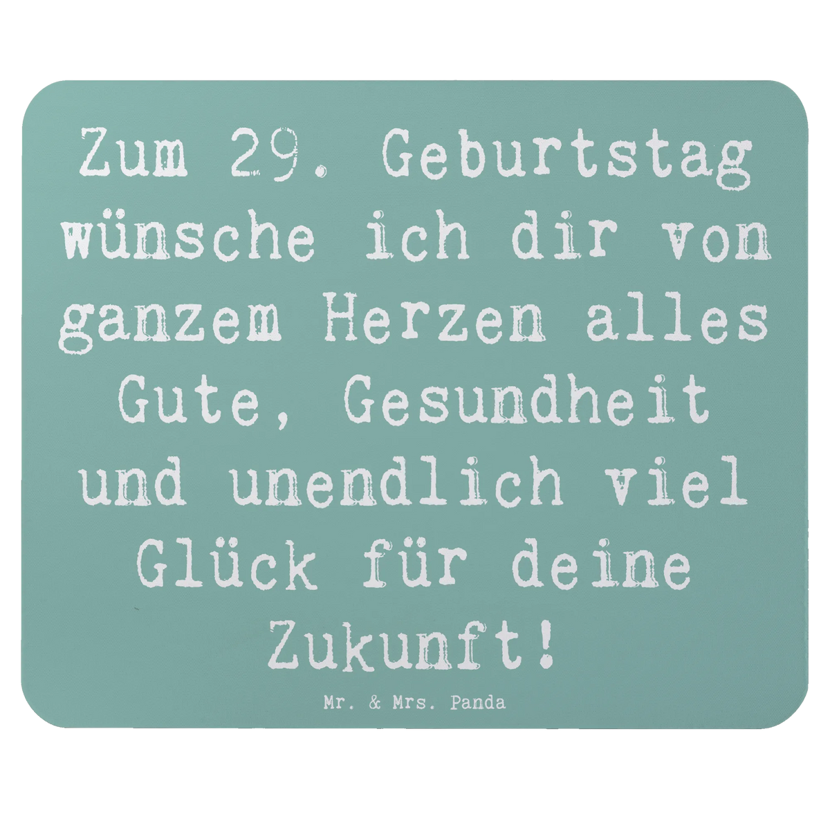 Mauspad Spruch 29. Geburtstag Wünsche laptop mousepad, mauspad laptop, computer mauspad, gummi mauspad, computermatte, mausteppich, pc mauspad, laptop mauspad, computer mousepad, mousematte, mauspad pc, Mouse Pad, notebook mauspad, pc mousepad, Mousepad, Mauspad, pc mausunterlage, Geschenk, Geburtstag, Geburtstagsgeschenk