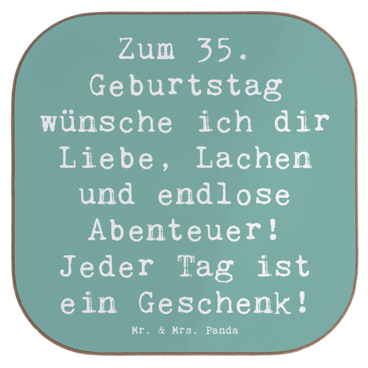 Untersetzer Spruch 35. Geburtstag
