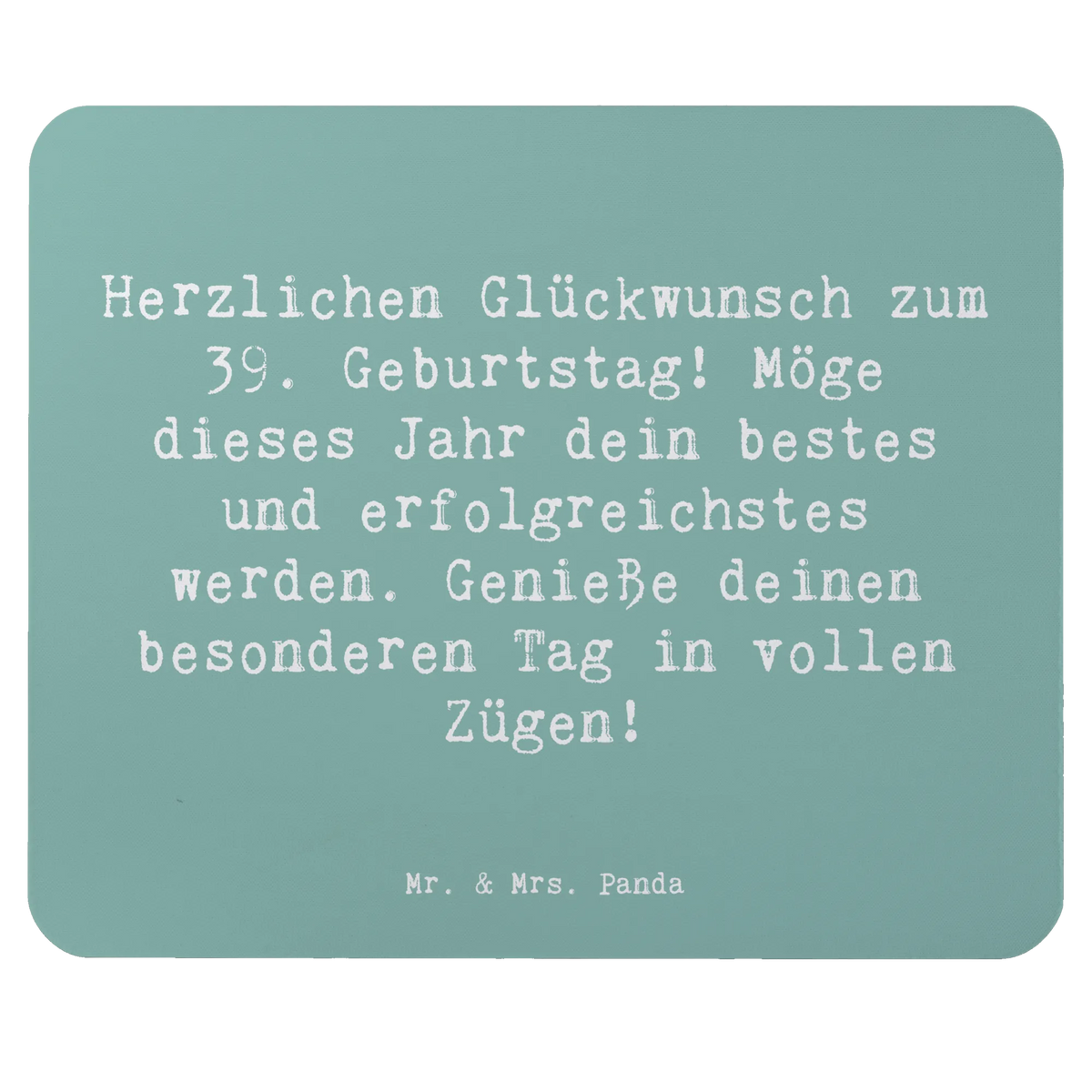 Mauspad Spruch 39. Geburtstag Mouse Pad, mauspad pc, Mousepad, computer mauspad, gummi mauspad, mousematte, computermatte, Mauspad, pc mousepad, pc mauspad, laptop mauspad, laptop mousepad, mausteppich, computer mousepad, mauspad laptop, pc mausunterlage, notebook mauspad, Geschenk, Geburtstag, Geburtstagsgeschenk