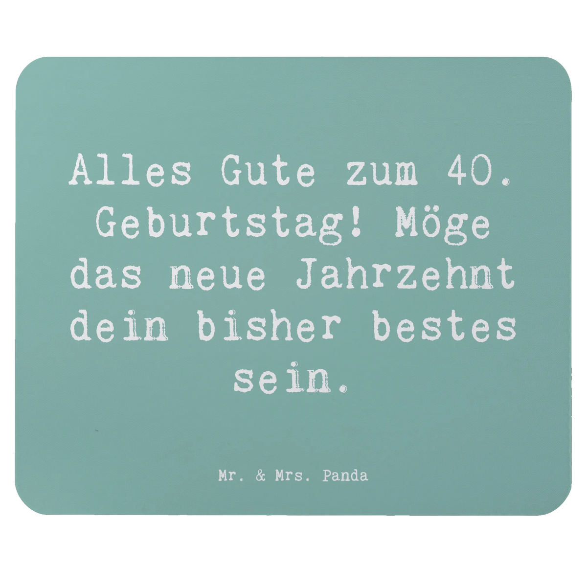 Mauspad Spruch 40. Geburtstag Alles Gute pc mausunterlage, gummi mauspad, notebook mauspad, computer mousepad, pc mauspad, laptop mousepad, mousematte, pc mousepad, Mouse Pad, Mousepad, computermatte, mausteppich, mauspad laptop, mauspad pc, computer mauspad, Mauspad, laptop mauspad, Geschenk, Geburtstag, Geburtstagsgeschenk