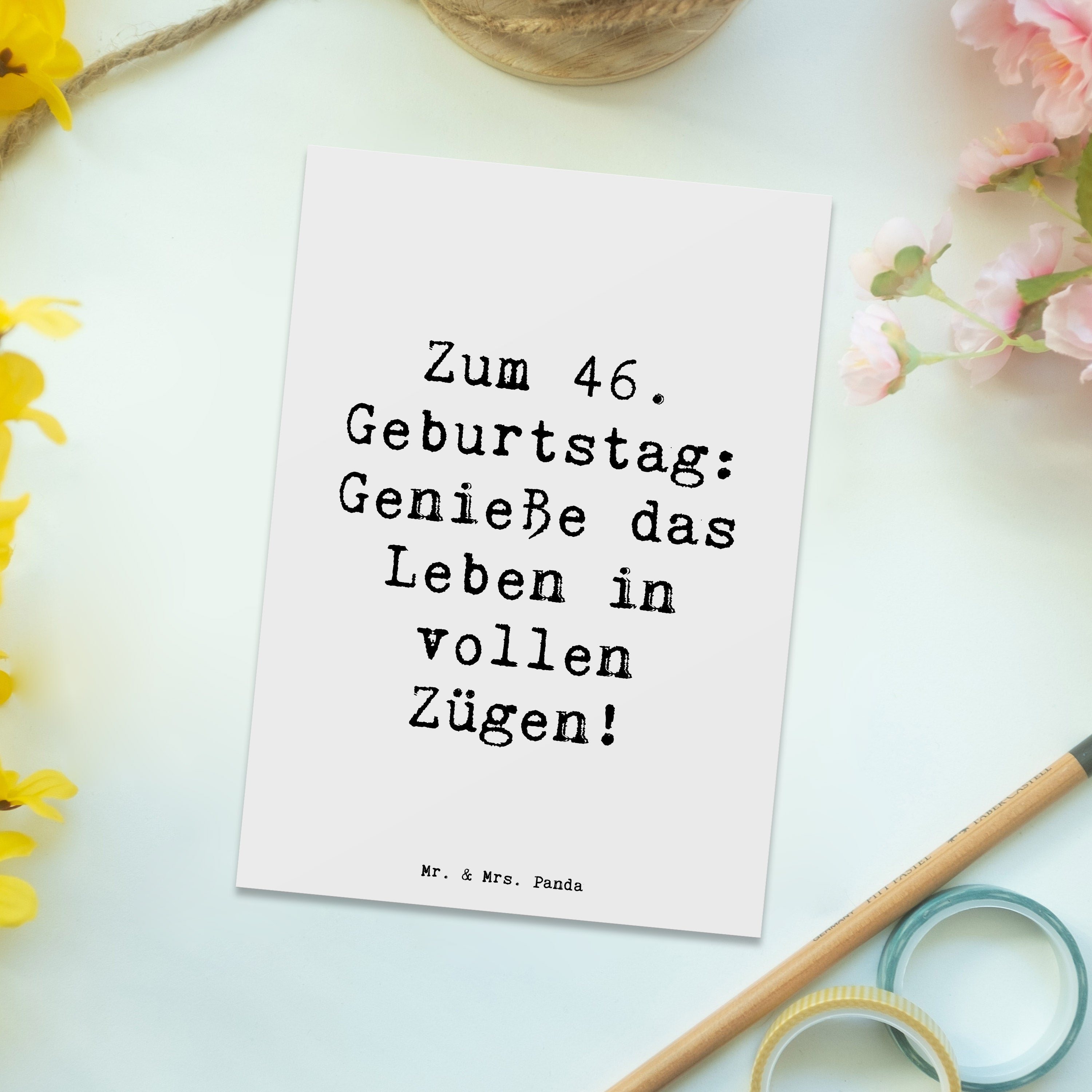 Postkarte Spruch 46. Geburtstag Lebensfreude spruchkarte, Postkarten, Ansichtskarten, Fotokarte, Kunstkarten, Ansichtskarte, Postkarte, Designkarte, bildkarte, kunstkarte, einzelkarte, Motivkarte, Grußkarte, Geschenk, Geburtstag, Geburtstagsgeschenk