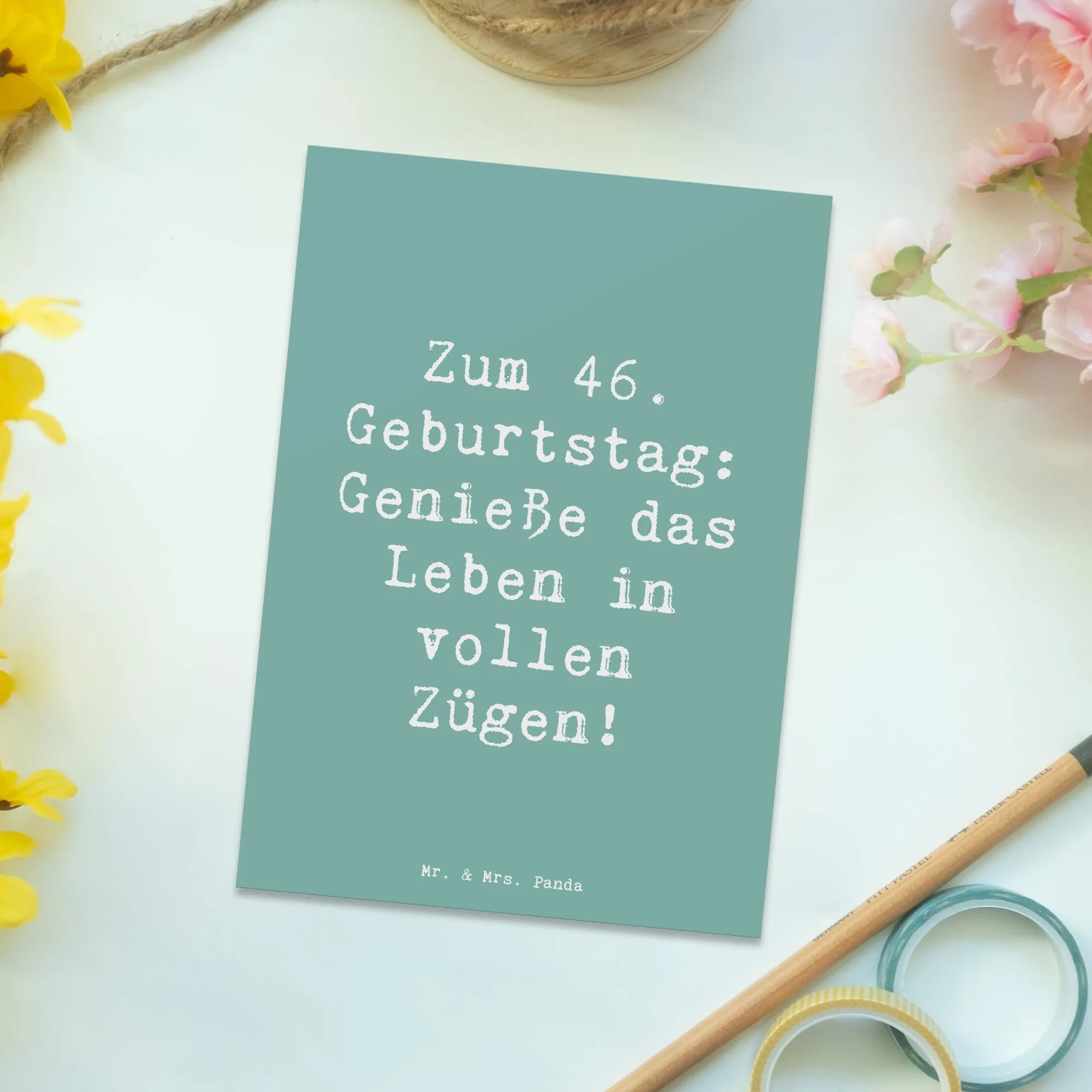 Postkarte Spruch 46. Geburtstag Lebensfreude spruchkarte, Postkarten, Ansichtskarten, Fotokarte, Kunstkarten, Ansichtskarte, Postkarte, Designkarte, bildkarte, kunstkarte, einzelkarte, Motivkarte, Grußkarte, Geschenk, Geburtstag, Geburtstagsgeschenk