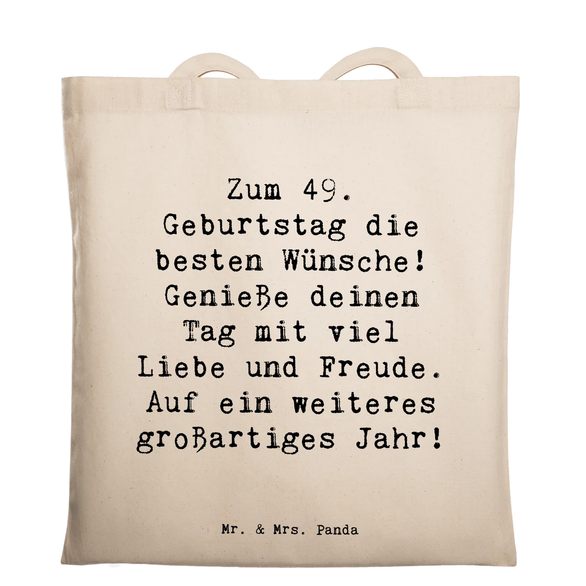 Tragetasche Spruch 49. Geburtstag Wünsche tragetasche baumwolle, henkeltasche baumwolle, Henkeltasche, beutel baumwolle, Beutel, Stoffbeutel, Tote Bag, Baumwolltasche, Laptoptasche, textiltasche, stofftasche baumwolle, Freizeittasche, Baumwollbeutel, totebag, Baumwoll-Shopper, Tragetasche, umhängetasche baumwolle, dokumententasche, Schultasche, Jutebeutel, tasche baumwolle, Einkaufstasche, Jutetasche, festivaltasche, Baumwoll-Tragetasche, Büchertasche, textilbeutel, universaltasche, tragbeutel, Unitasche, einkaufsshopper, Stofftasche, Tasche, festival tasche, einkaufstasche baumwolle, Uni Tasche, canvas tasche, stoff shopper, campus tasche, baumwoll shopper, umhängebeutel, Einkaufstüte, schultertasche baumwolle, Shopping Tasche, Stoff-Tragetasche, freizeitbeutel, Schulbeutel, studententasche, schulterbeutel, Alltagstasche, Geschenk, Geburtstag, Geburtstagsgeschenk