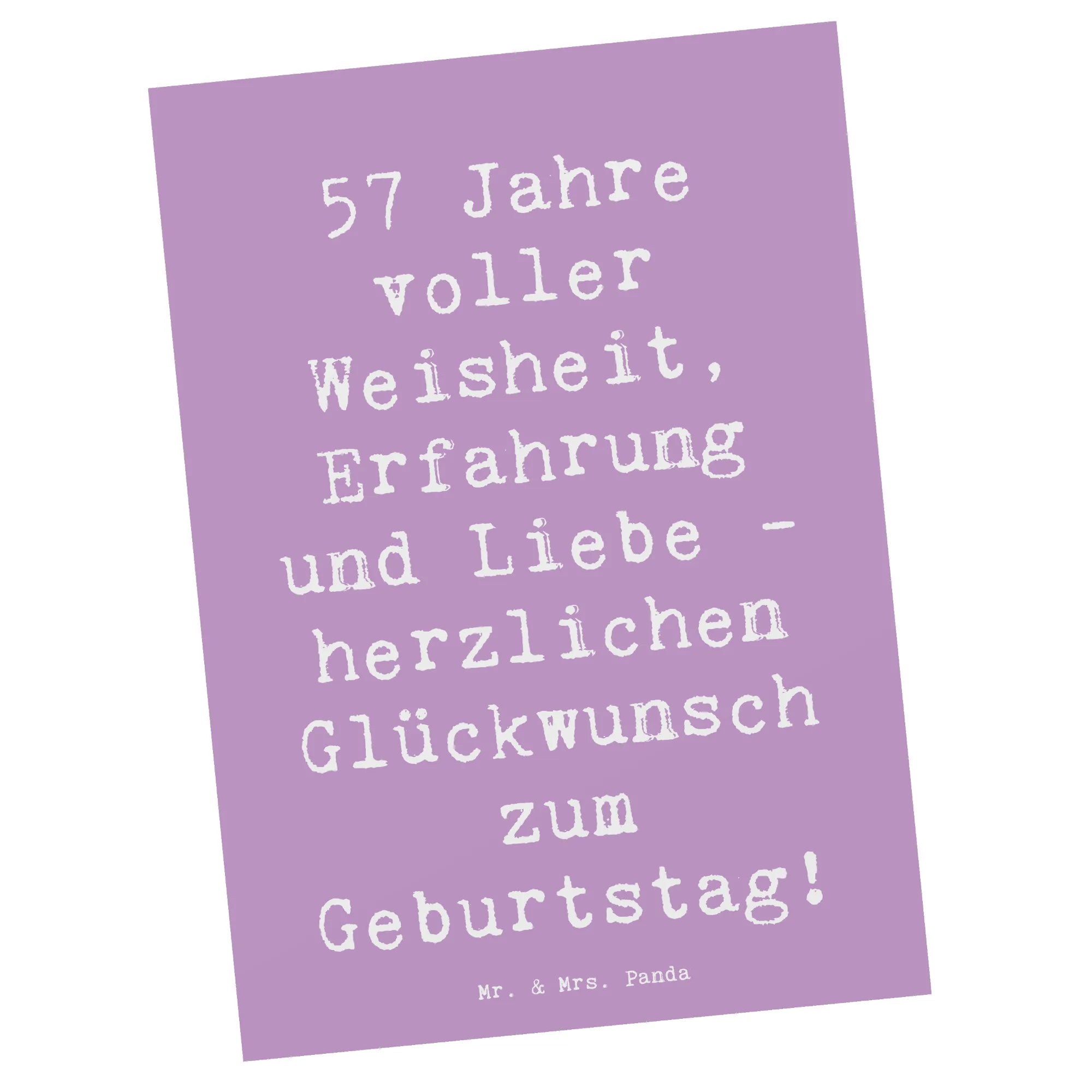 Postkarte Spruch 57. Geburtstag Kunstkarten, Postkarten, spruchkarte, bildkarte, Postkarte, Grußkarte, einzelkarte, Ansichtskarten, Ansichtskarte, Designkarte, kunstkarte, Motivkarte, Fotokarte, Geschenk, Geburtstag, Geburtstagsgeschenk