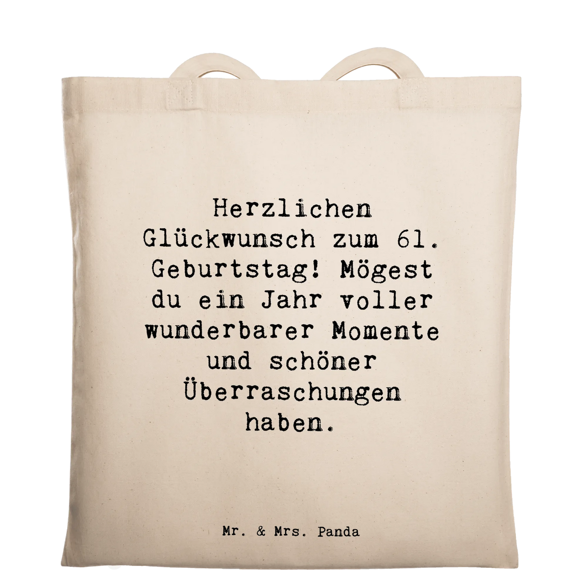 Tragetasche Spruch 61. Geburtstag Glückwünsche Baumwolltasche, Schulbeutel, stofftasche baumwolle, Beutel, einkaufstasche baumwolle, Tasche, schultertasche baumwolle, einkaufsshopper, tragbeutel, Einkaufstasche, tragetasche baumwolle, Laptoptasche, Jutetasche, baumwoll shopper, studententasche, Schultasche, dokumententasche, Uni Tasche, henkeltasche baumwolle, freizeitbeutel, campus tasche, Baumwoll-Shopper, canvas tasche, Tragetasche, Freizeittasche, Baumwoll-Tragetasche, textilbeutel, Stoff-Tragetasche, totebag, universaltasche, Stoffbeutel, Büchertasche, Einkaufstüte, umhängetasche baumwolle, schulterbeutel, stoff shopper, tasche baumwolle, Unitasche, festivaltasche, Alltagstasche, Baumwollbeutel, Tote Bag, Shopping Tasche, textiltasche, umhängebeutel, beutel baumwolle, Jutebeutel, festival tasche, Geschenk, Geburtstag, Geburtstagsgeschenk