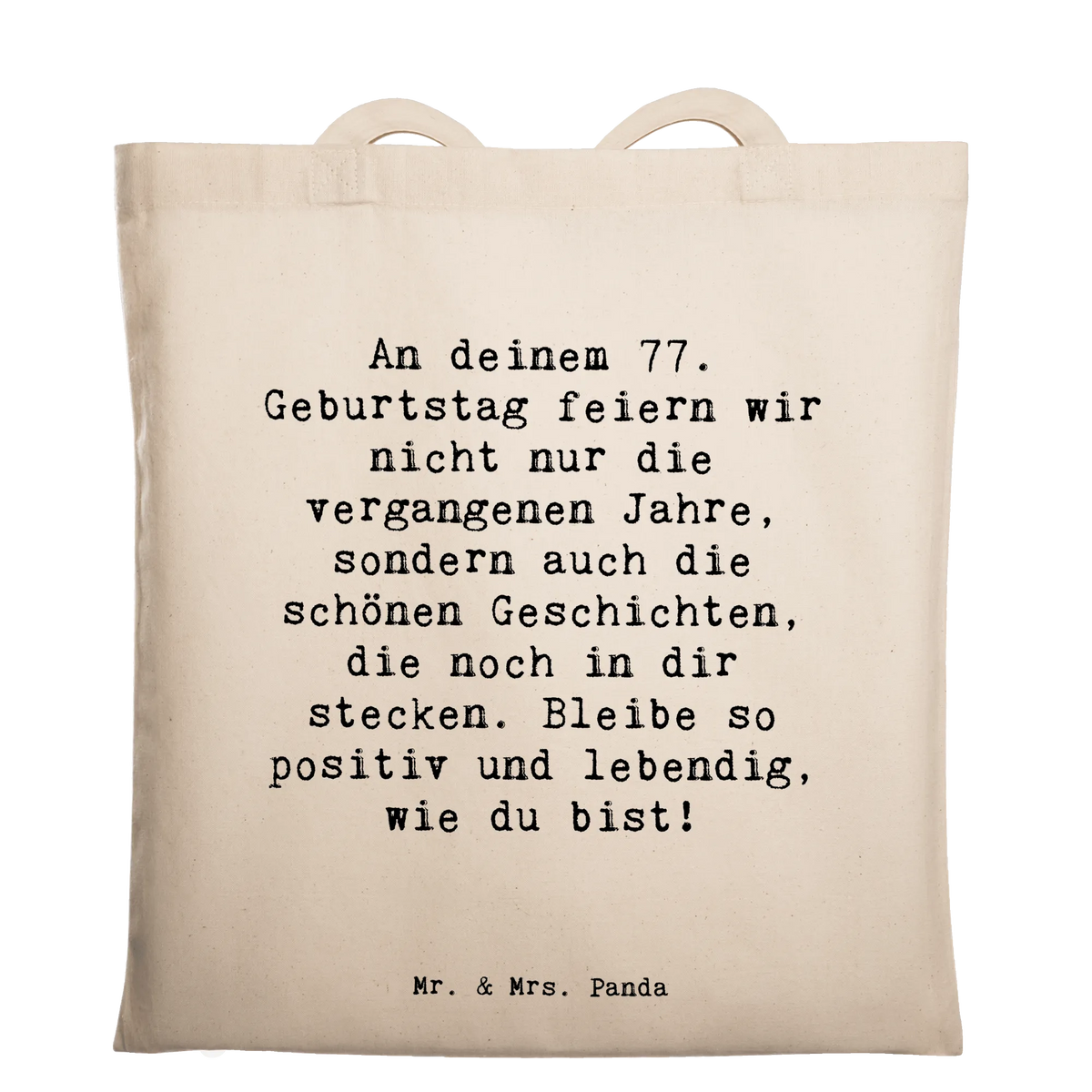 Tragetasche Spruch 77. Geburtstag Geschichten festival tasche, campus tasche, Jutetasche, schultertasche baumwolle, Laptoptasche, baumwoll shopper, Baumwolltasche, Baumwollbeutel, umhängetasche baumwolle, totebag, Schultasche, Beutel, Tote Bag, Baumwoll-Shopper, textilbeutel, Tragetasche, tragetasche baumwolle, umhängebeutel, Baumwoll-Tragetasche, studententasche, Uni Tasche, Tasche, canvas tasche, textiltasche, einkaufsshopper, stoff shopper, Stoff-Tragetasche, henkeltasche baumwolle, beutel baumwolle, Einkaufstüte, Alltagstasche, schulterbeutel, Einkaufstasche, Stoffbeutel, festivaltasche, Büchertasche, stofftasche baumwolle, Unitasche, Shopping Tasche, Freizeittasche, dokumententasche, tasche baumwolle, Schulbeutel, tragbeutel, einkaufstasche baumwolle, freizeitbeutel, universaltasche, Jutebeutel, Geschenk, Geburtstag, Geburtstagsgeschenk