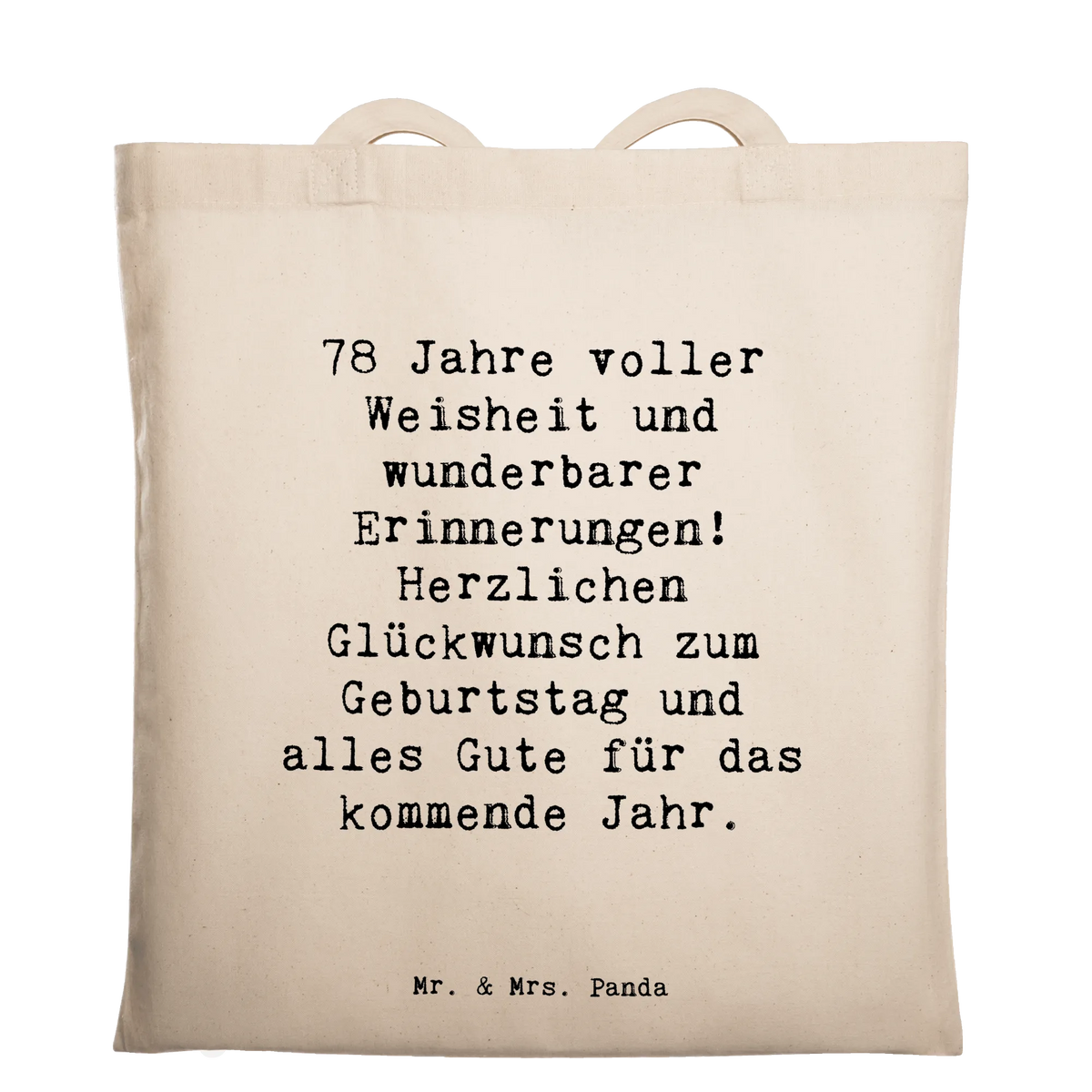 Tragetasche Spruch 78. Geburtstag Weisheit Stoff-Tragetasche, baumwoll shopper, Freizeittasche, Baumwollbeutel, dokumententasche, canvas tasche, tragetasche baumwolle, freizeitbeutel, Tasche, Büchertasche, Stoffbeutel, tragbeutel, Jutetasche, totebag, textiltasche, Einkaufstüte, beutel baumwolle, Shopping Tasche, umhängebeutel, einkaufsshopper, umhängetasche baumwolle, Beutel, stoff shopper, universaltasche, henkeltasche baumwolle, Baumwoll-Tragetasche, Henkeltasche, Tragetasche, schulterbeutel, stofftasche baumwolle, tasche baumwolle, Schulbeutel, schultertasche baumwolle, Unitasche, Schultasche, Alltagstasche, Einkaufstasche, festival tasche, Jutebeutel, textilbeutel, Baumwoll-Shopper, festivaltasche, Stofftasche, Uni Tasche, campus tasche, studententasche, Baumwolltasche, einkaufstasche baumwolle, Laptoptasche, Tote Bag, Geschenk, Geburtstag, Geburtstagsgeschenk