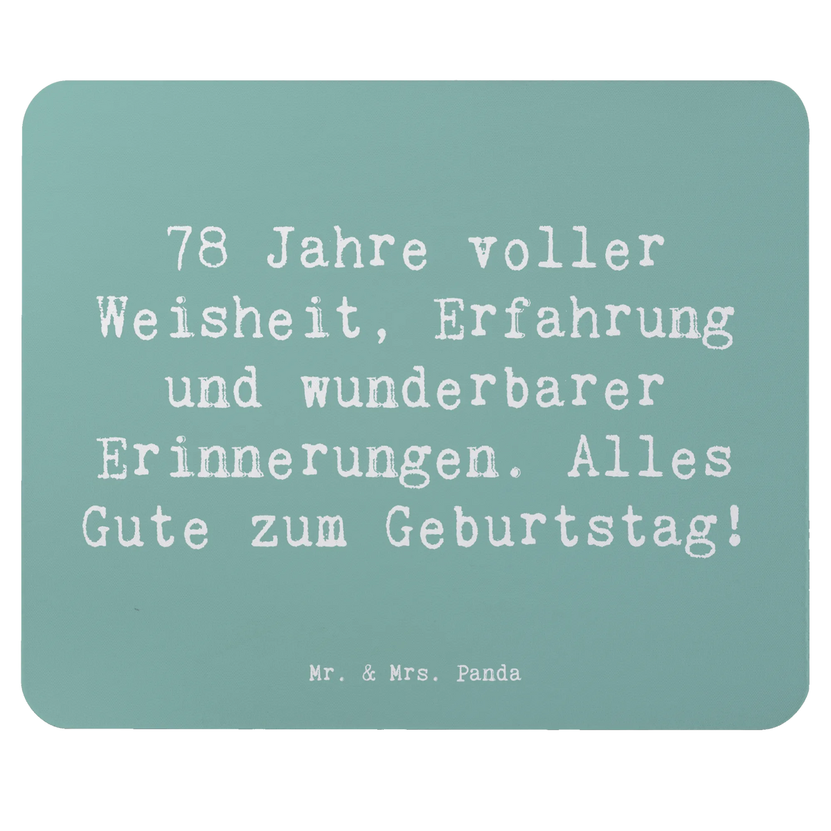Mauspad Spruch 78. Geburtstag