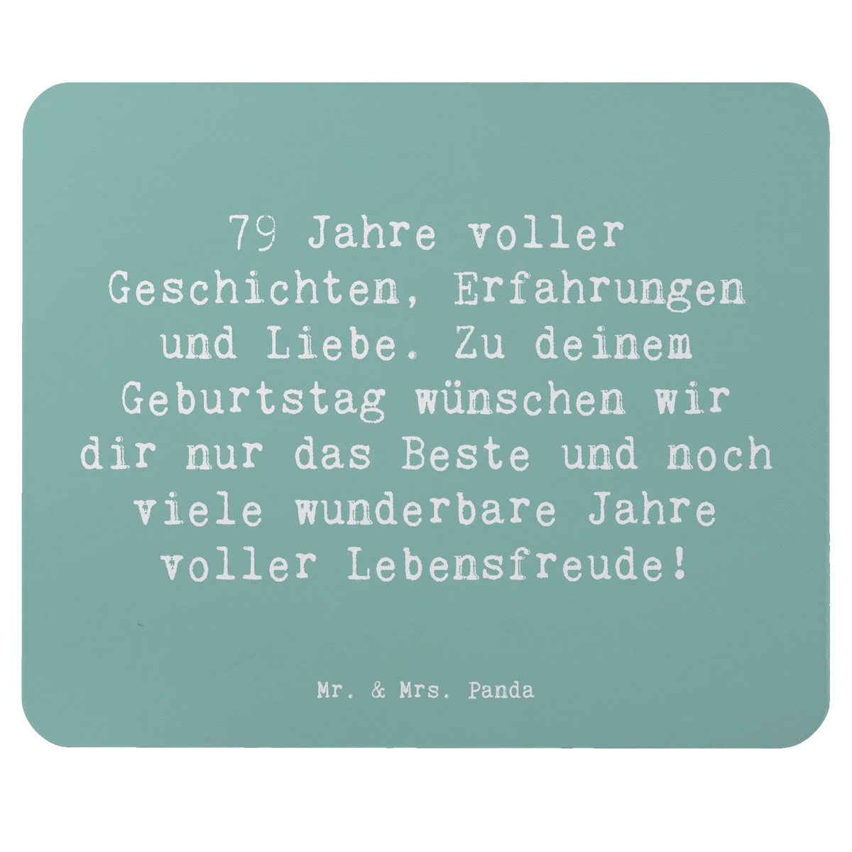 Mauspad Spruch 79. Geburtstag