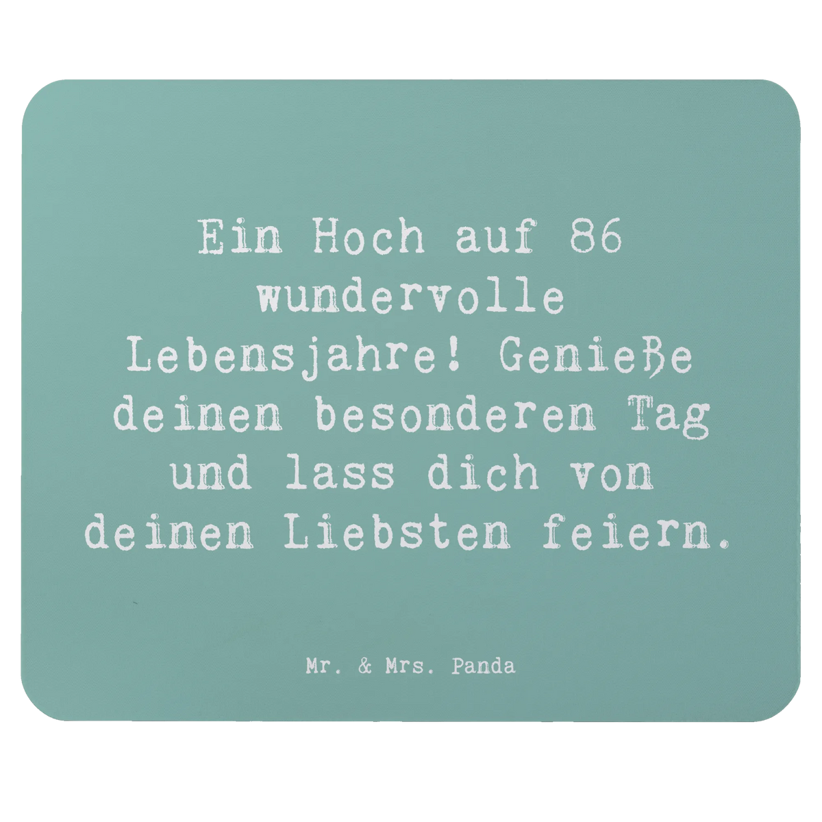 Mauspad Spruch 86. Geburtstag